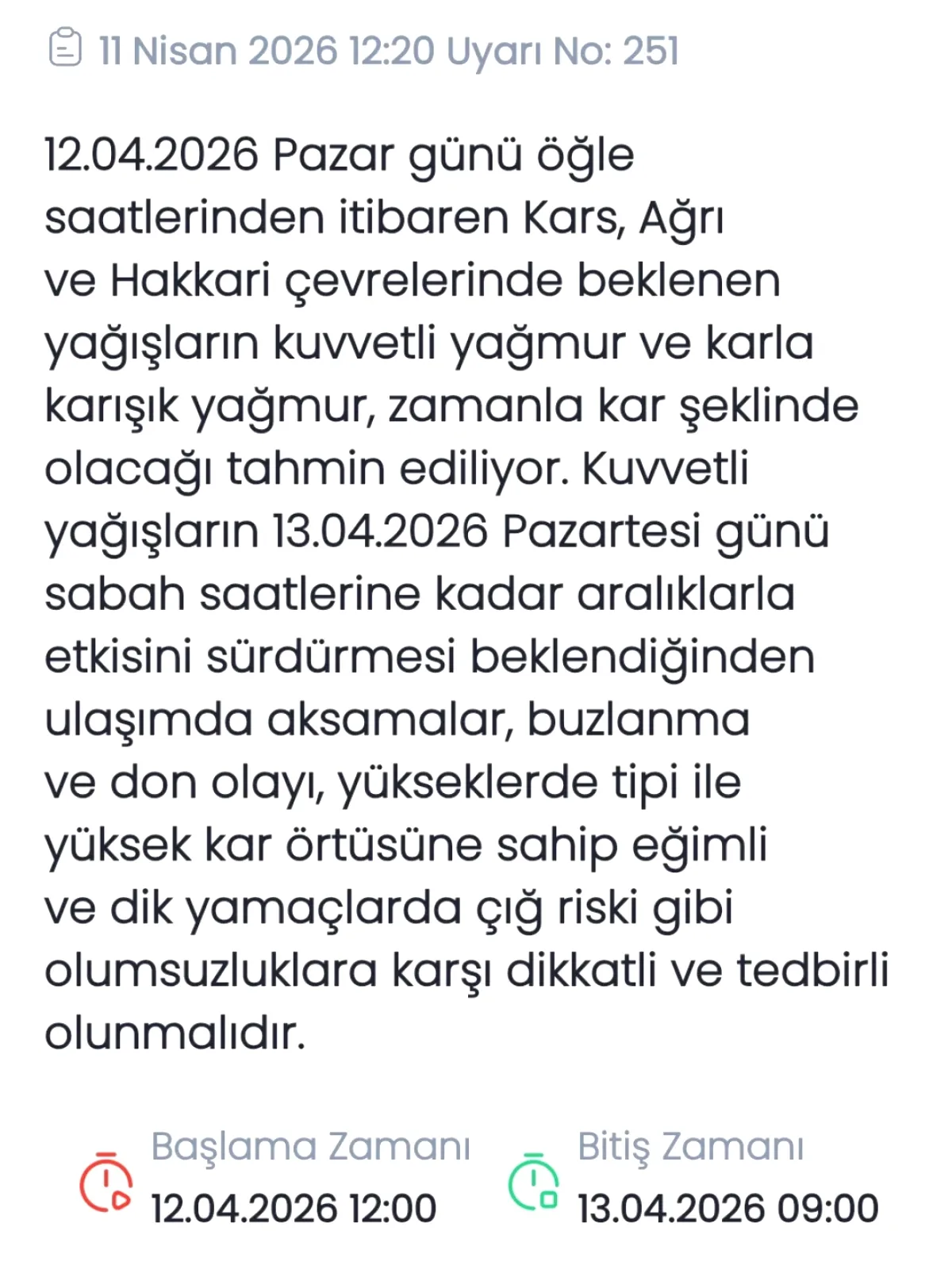 Kars, Ağrı ve Hakkari'de Kuvvetli Yağış Uyarısı: AFAD'dan Acil Çağrı Kars, Ağrı ve Hakkari'de Kuvvetli Yağış Uyarısı: AFAD'dan Acil Çağrı