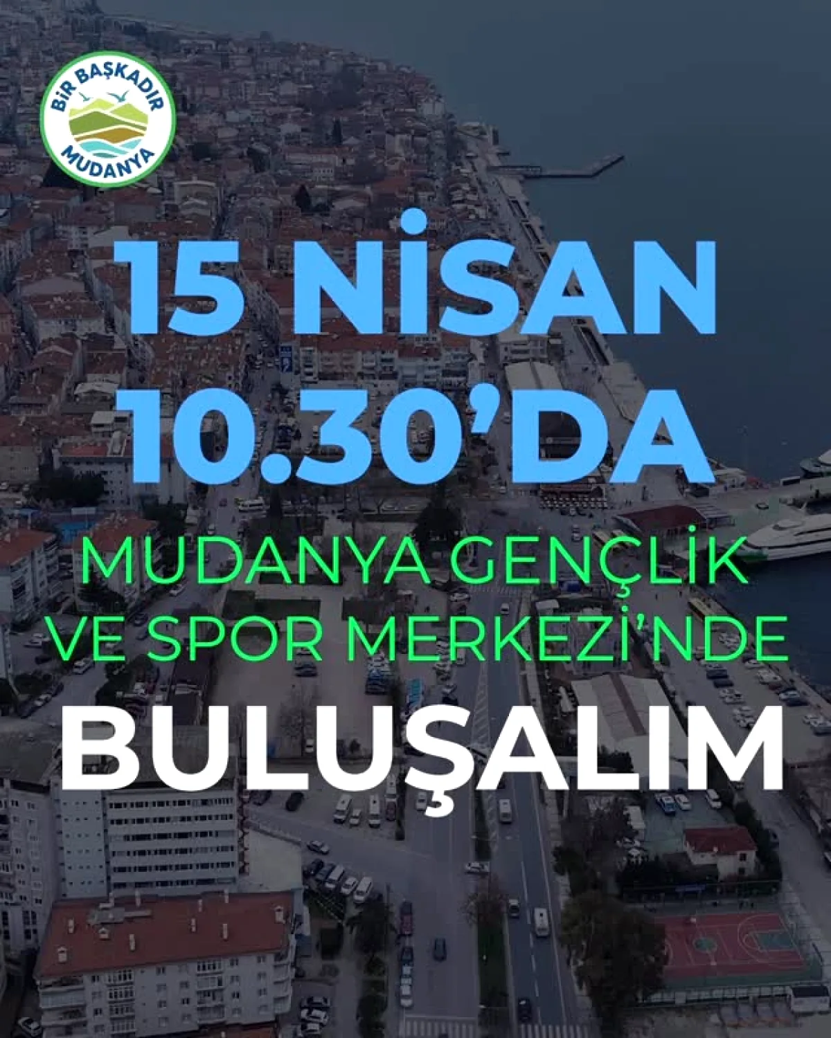 Mudanya'nın Dönüşümü Anlatılacak: Başkan Dalgıç Vatandaşlarla Buluşuyor Mudanya'nın Dönüşümü Anlatılacak: Başkan Dalgıç Vatandaşlarla Buluşuyor
