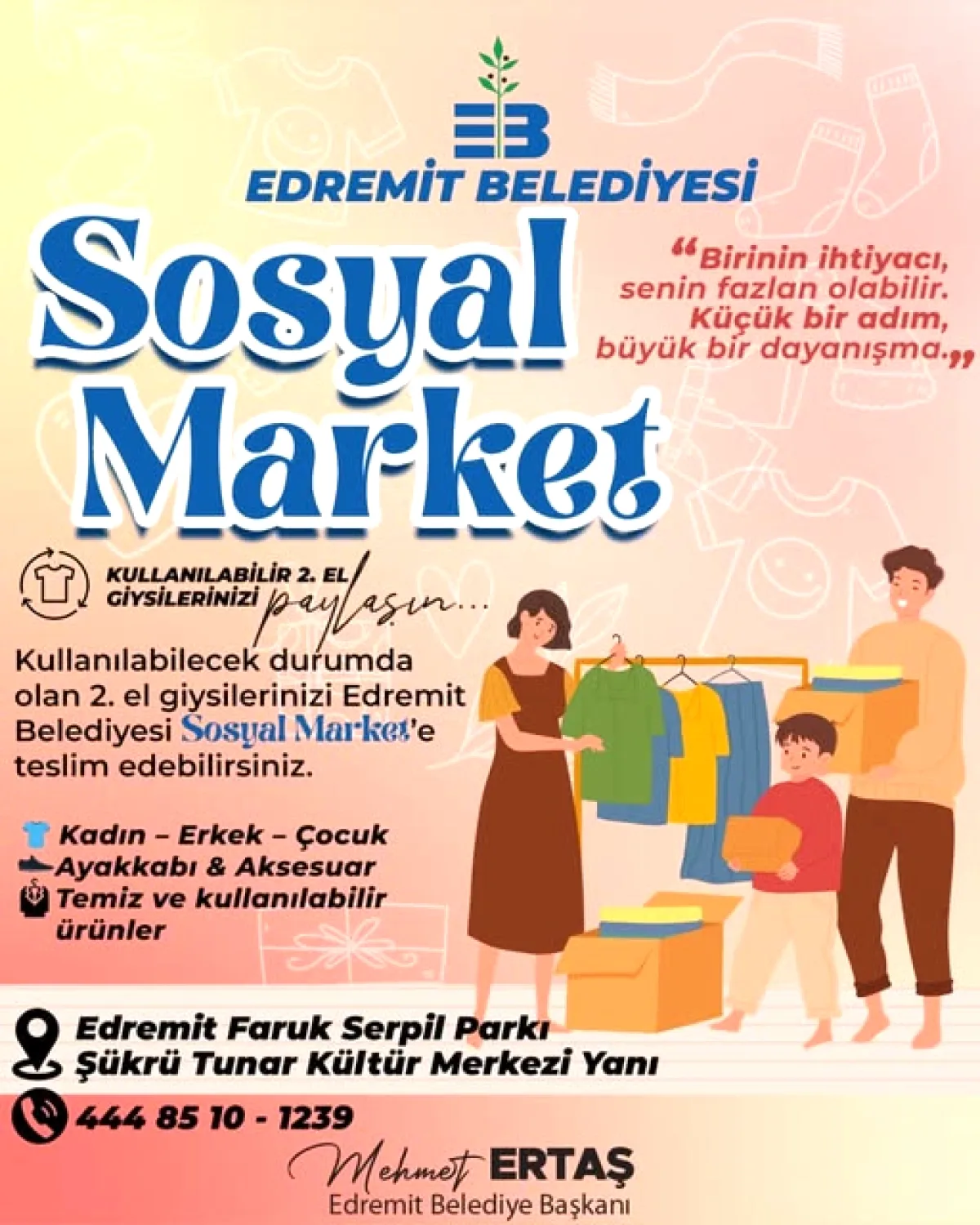 Edremit Belediyesi'nden İhtiyaç Sahipleri İçin Giysi Bağışı Çağrısı Edremit Belediyesi'nden İhtiyaç Sahipleri İçin Giysi Bağışı Çağrısı