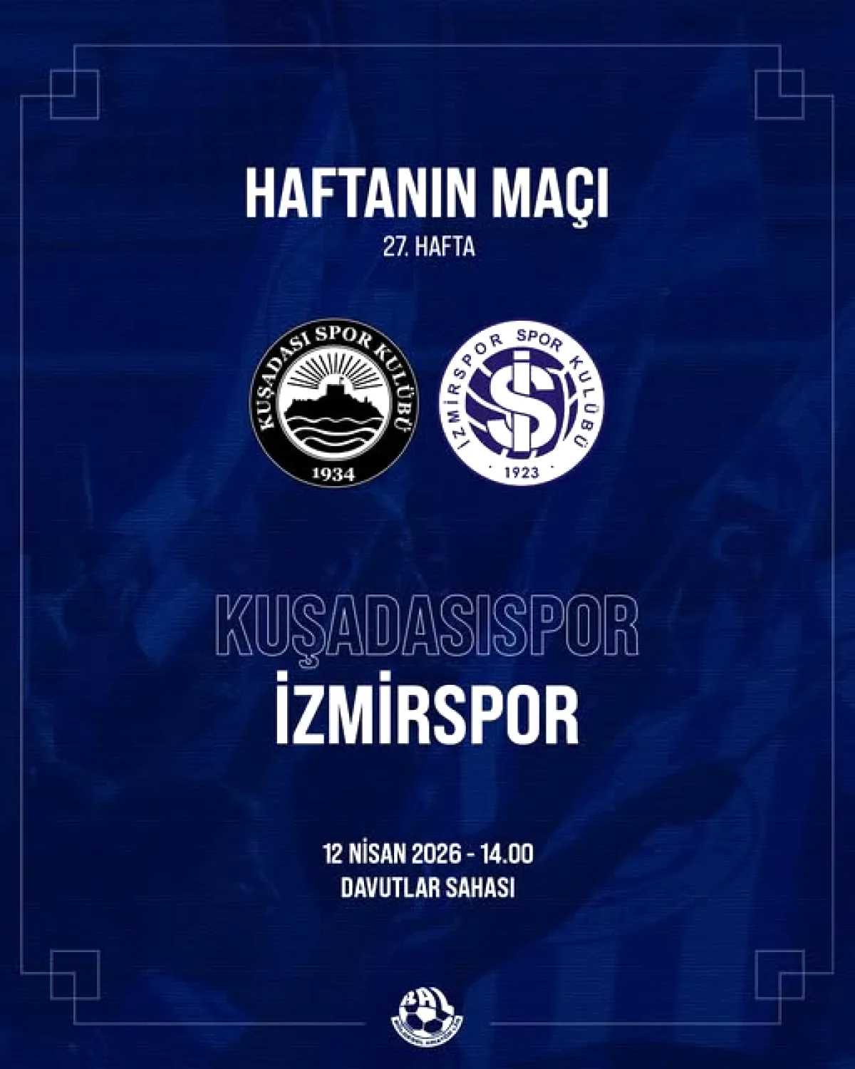 İzmirspor, Kuşadasıspor Deplasmanında! 27. Hafta Maçı Bugün 14:00'te İzmirspor, Kuşadasıspor Deplasmanında! 27. Hafta Maçı Bugün 14:00'te