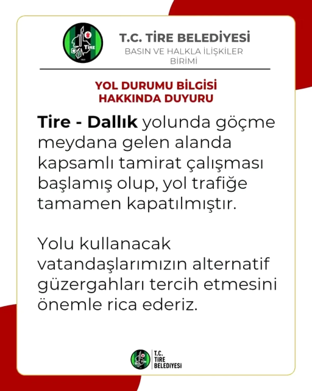 Tire'de Dallık Yolu Göçme Nedeniyle Trafiğe Kapatıldı Tire'de Dallık Yolu Göçme Nedeniyle Trafiğe Kapatıldı