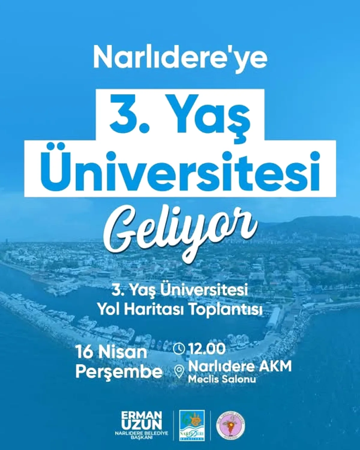 Narlıdere'de Yaşam Boyu Eğitim: 3 Yaş Üniversitesi Detayları Açıklanıyor Narlıdere'de Yaşam Boyu Eğitim: 3 Yaş Üniversitesi Detayları Açıklanıyor