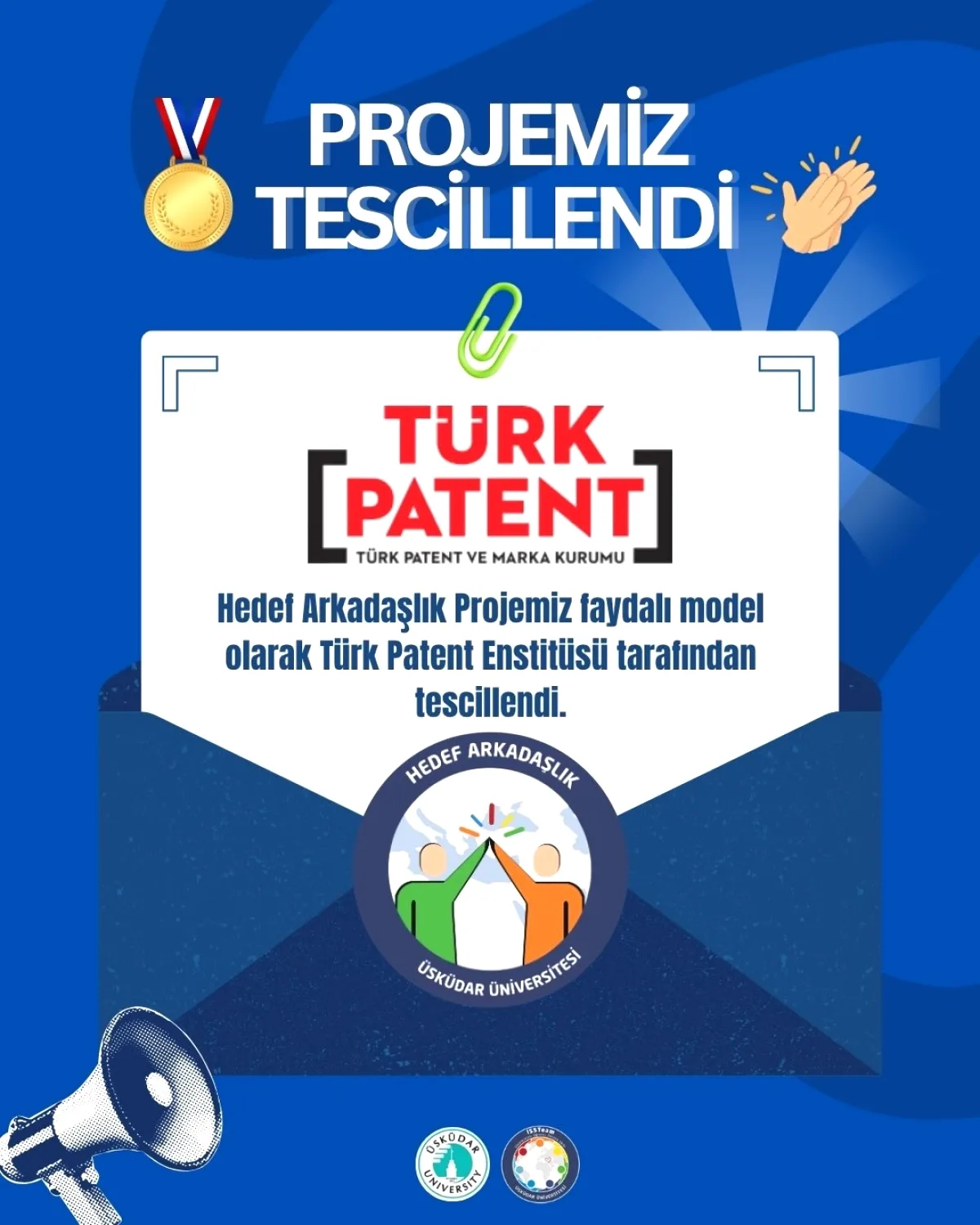 Üsküdar Üniversitesi'nden Hedef Arkadaşlık Projesine Faydalı Model Tescili Üsküdar Üniversitesi'nden Hedef Arkadaşlık Projesine Faydalı Model Tescili