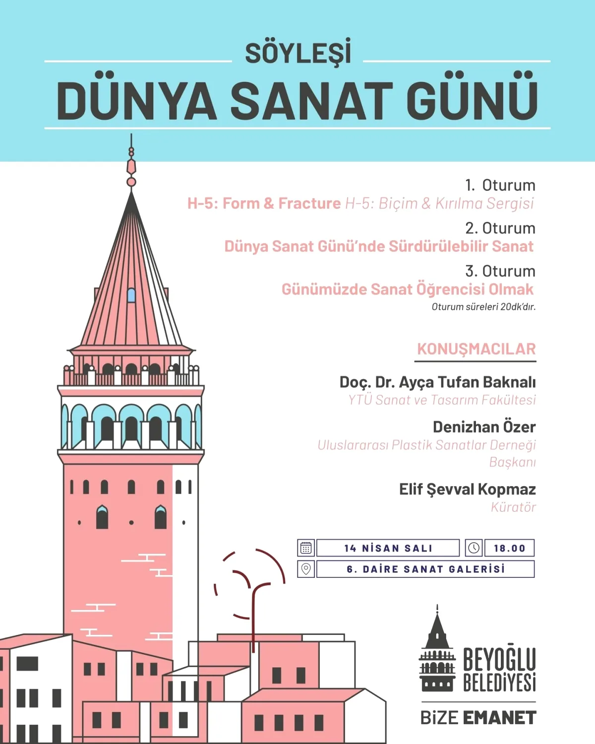 Beyoğlu'nda Dünya Sanat Günü Buluşması: Sergi ve Söyleşi 14 Nisan'da Beyoğlu'nda Dünya Sanat Günü Buluşması: Sergi ve Söyleşi 14 Nisan'da