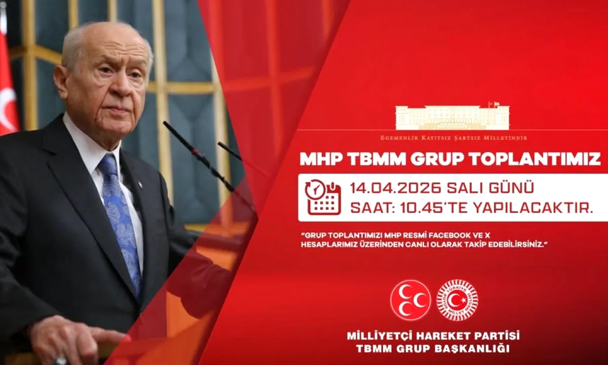 MHP TBMM Grup Toplantısı Yarın: 14 Nisan'da Saat 10:45'te MHP TBMM Grup Toplantısı Yarın: 14 Nisan'da Saat 10:45'te