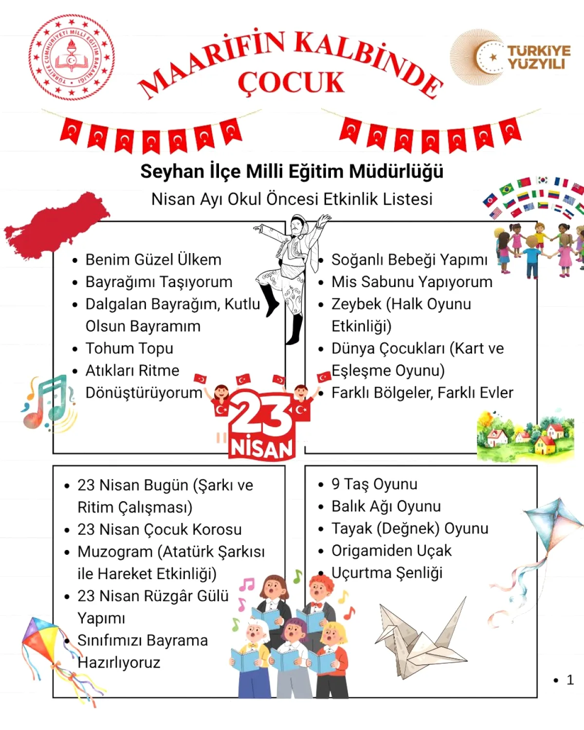 Seyhan'da Nisan Ayı Eğitim Etkinlikleri Coşkuyla Kutlandı Seyhan'da Nisan Ayı Eğitim Etkinlikleri Coşkuyla Kutlandı