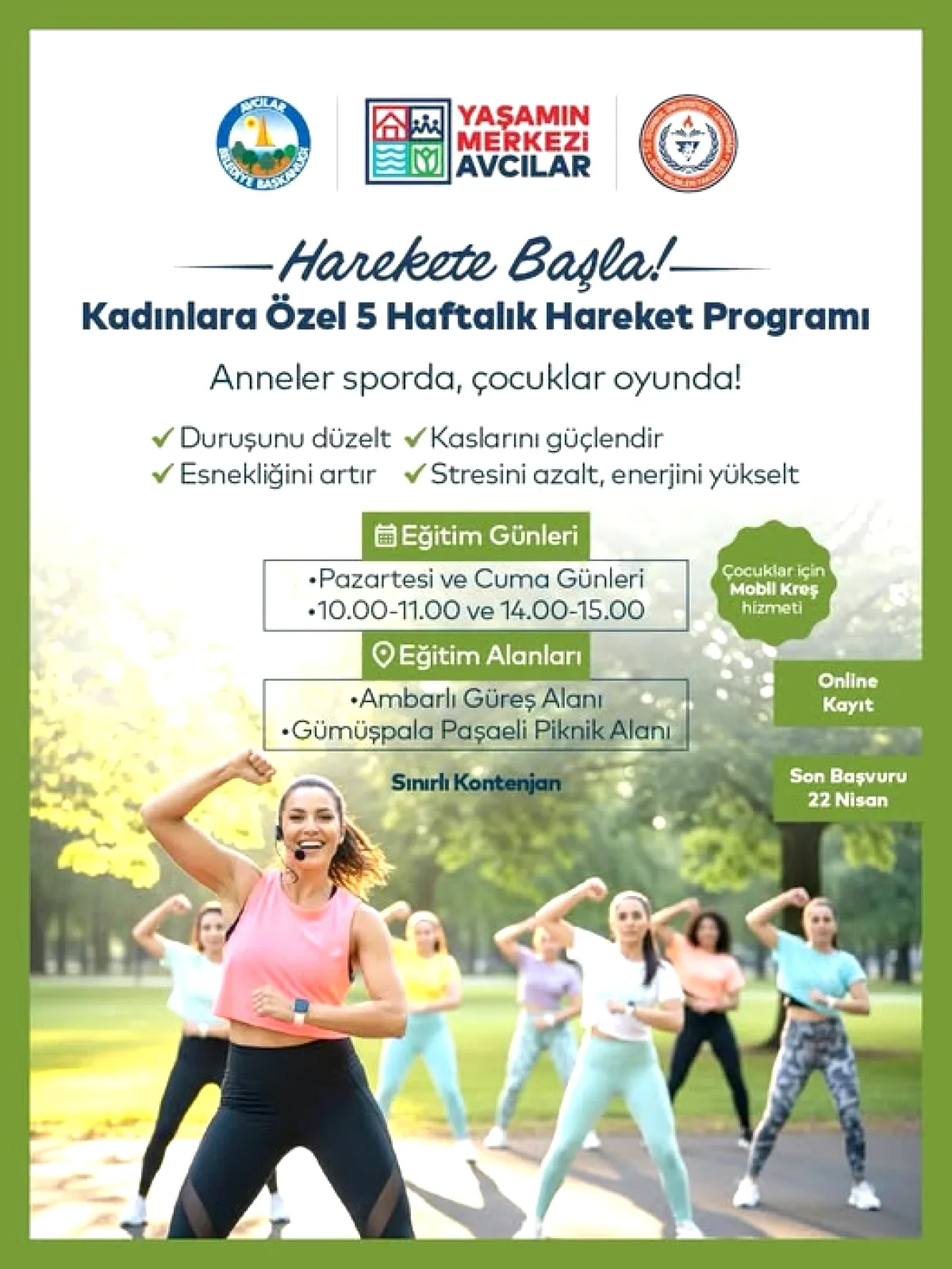 Avcılar'da 5 Haftalık Kadın Spor Programı! Çocuklar Kreşte Güvende Avcılar'da 5 Haftalık Kadın Spor Programı! Çocuklar Kreşte Güvende