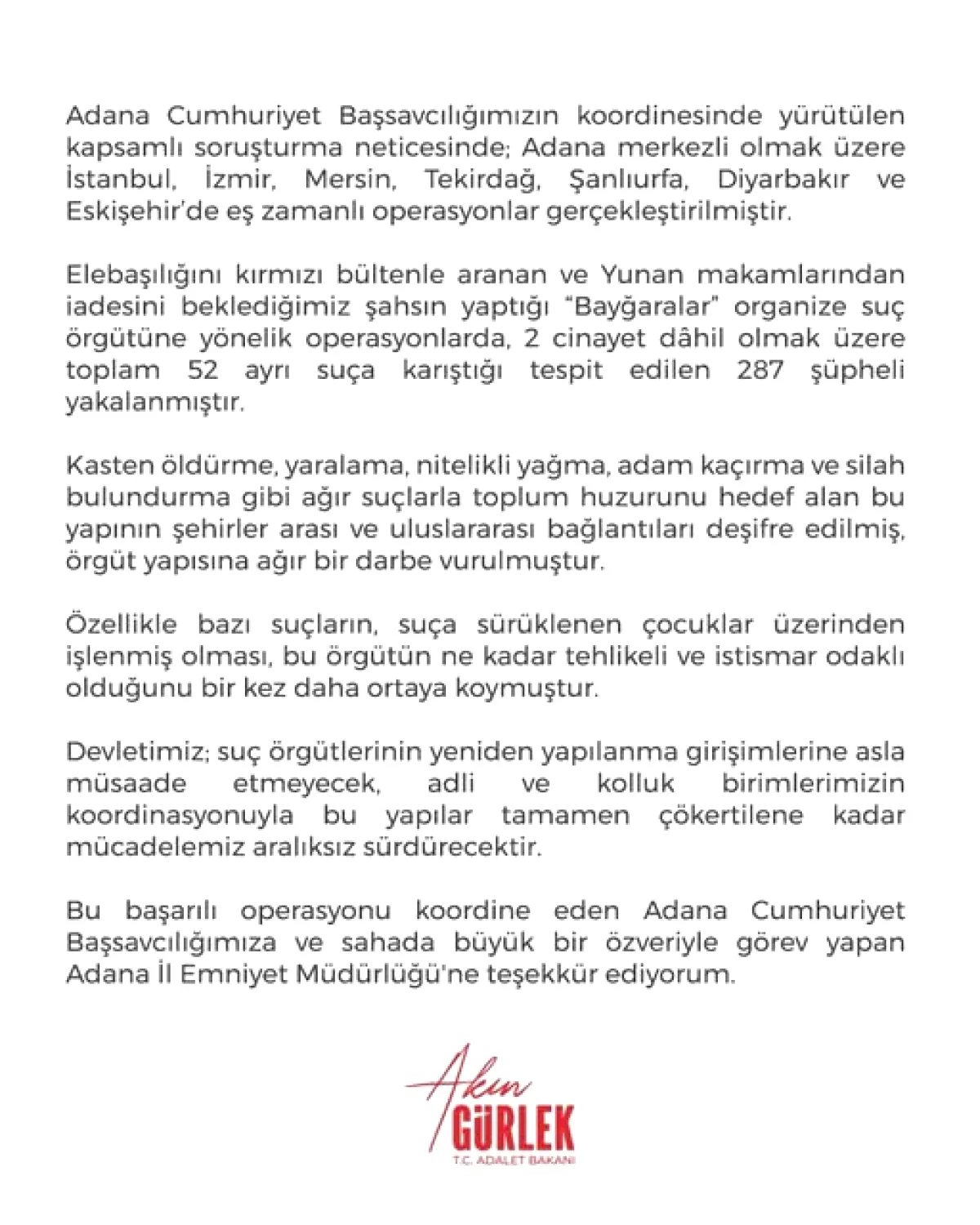 Adana Merkezli 8 İlde Dev Operasyon: 287 Şüpheli Gözaltında Adana Merkezli 8 İlde Dev Operasyon: 287 Şüpheli Gözaltında