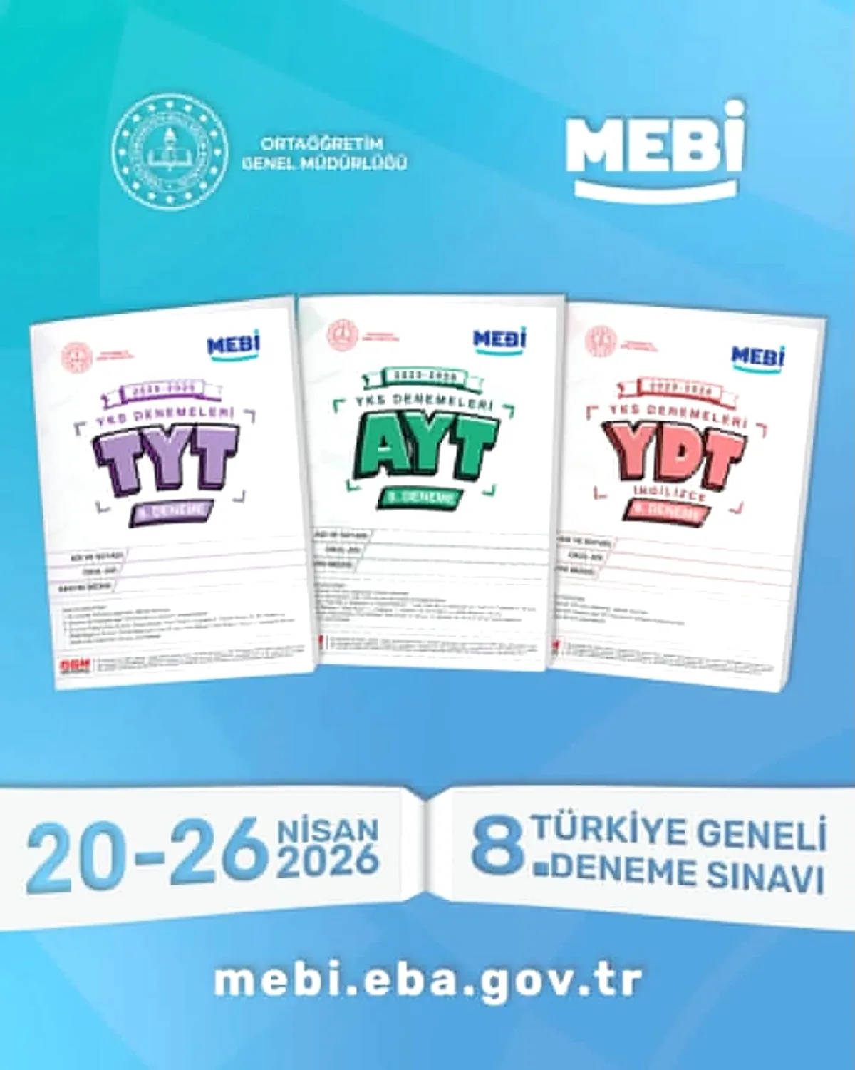 YKS'ye Son Hazırlık: 20-26 Nisan'da Türkiye Geneli MEB Denemesi YKS'ye Son Hazırlık: 20-26 Nisan'da Türkiye Geneli MEB Denemesi