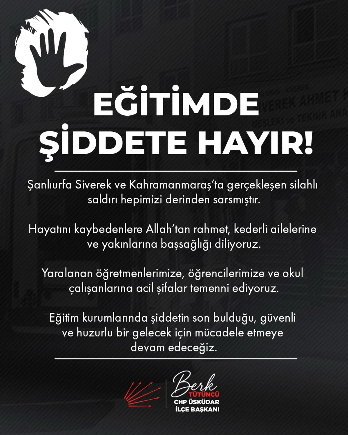 CHP Üsküdar, Şanlıurfa ve Kahramanmaraş Okul Saldırılarına Tepki Gösterdi CHP Üsküdar, Şanlıurfa ve Kahramanmaraş Okul Saldırılarına Tepki Gösterdi