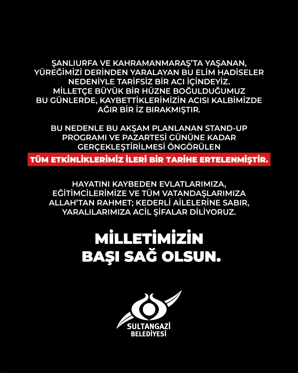 Sultangazi'de Saldırılar Nedeniyle Tüm Etkinlikler Ertelendi Sultangazi'de Saldırılar Nedeniyle Tüm Etkinlikler Ertelendi
