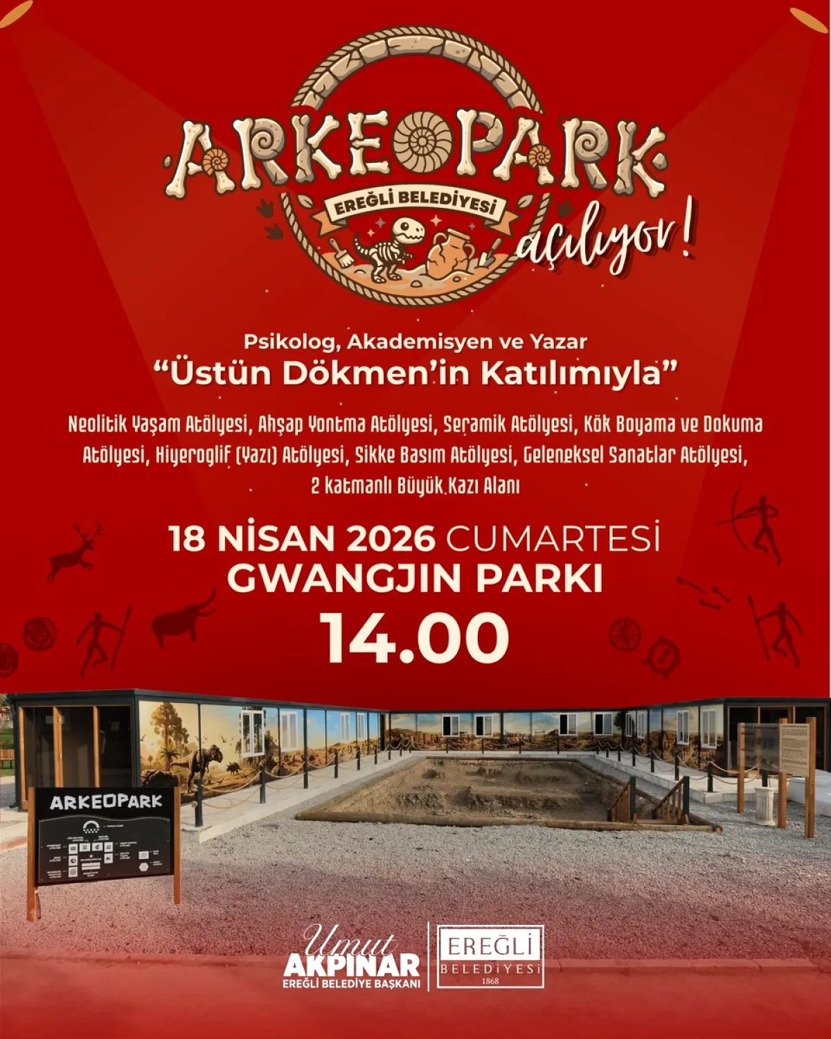 Üstün Dökmen'in Katılımıyla Ereğli'de Arkeopark Açılışı Üstün Dökmen'in Katılımıyla Ereğli'de Arkeopark Açılışı