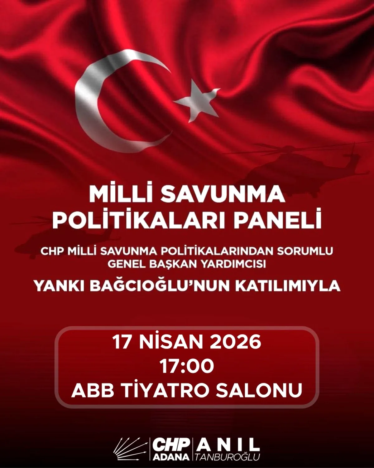 CHP'den Adana'da Milli Savunma Paneli: Yankı Bağcıoğlu Konuşacak CHP'den Adana'da Milli Savunma Paneli: Yankı Bağcıoğlu Konuşacak