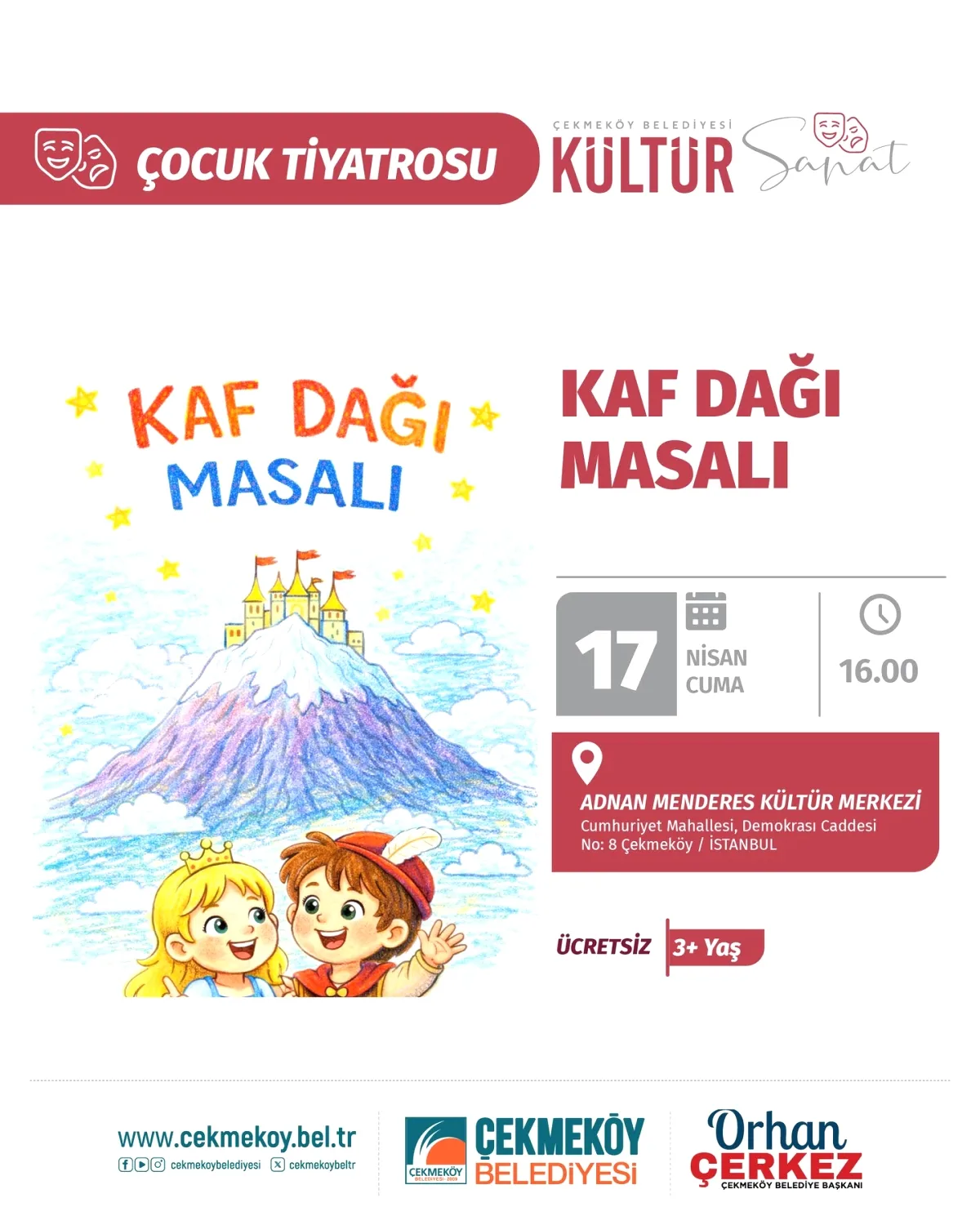 Çekmeköy'de Bugün Çocuk Tiyatrosu: Kaf Dağı Masalı 16:00'da Çekmeköy'de Bugün Çocuk Tiyatrosu: Kaf Dağı Masalı 16:00'da