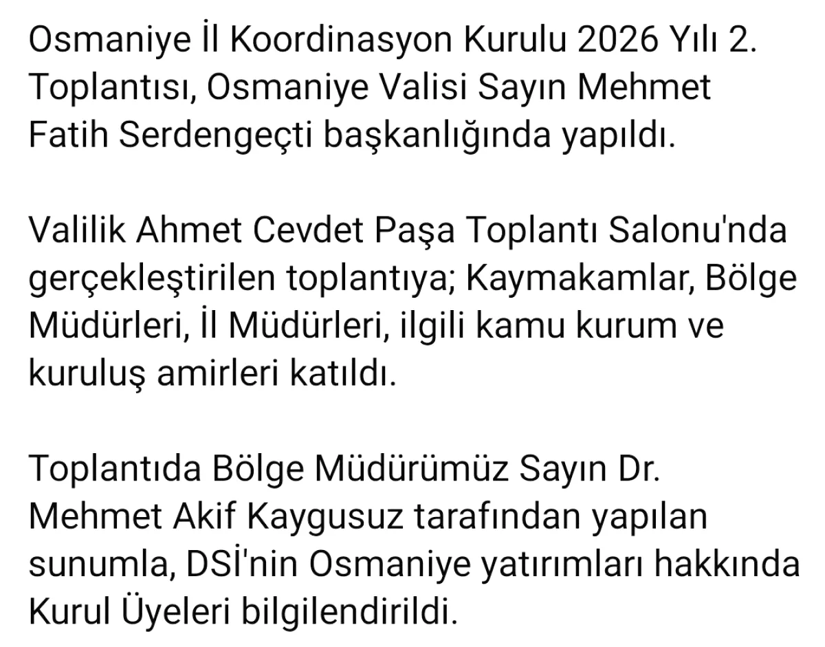 Osmaniye'de 2026 Yılı DSİ Yatırımları Koordinasyon Toplantısı Yapıldı Osmaniye'de 2026 Yılı DSİ Yatırımları Koordinasyon Toplantısı Yapıldı
