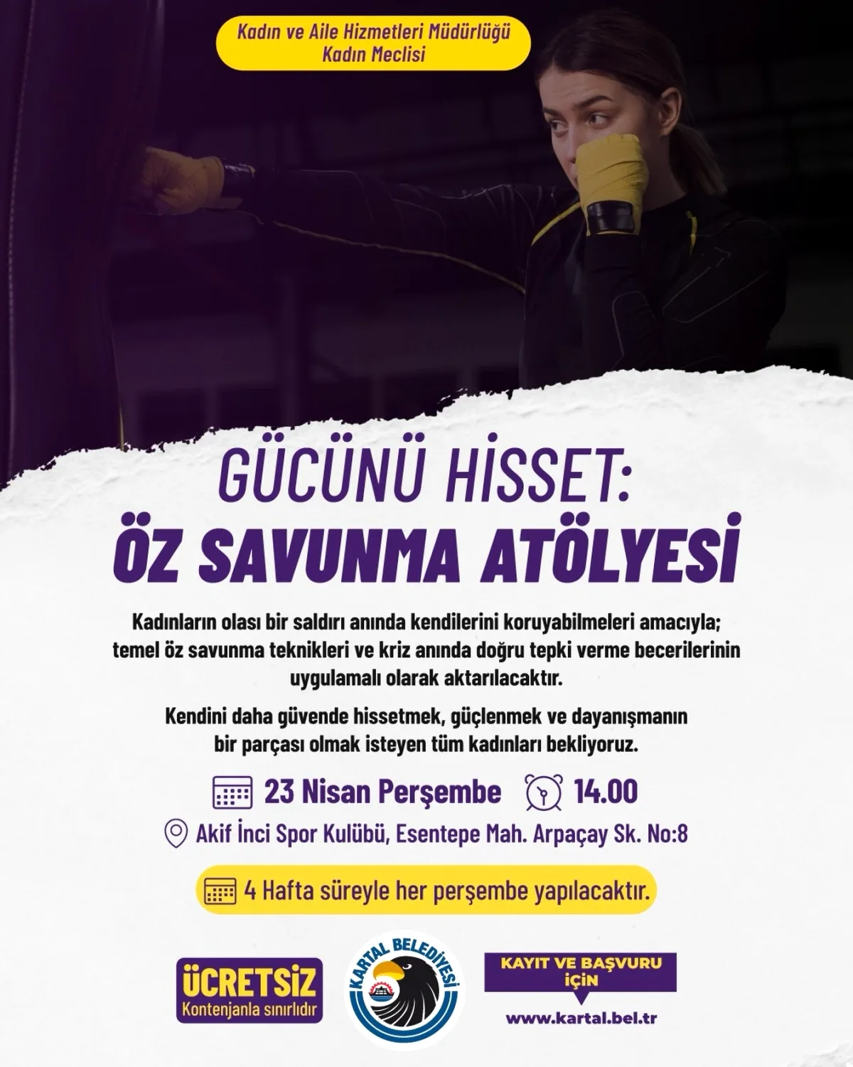 Kartal'da Kadınlar İçin Öz Savunma Eğitimi Başlıyor: 4 Hafta Ücretsiz Kurs Kartal'da Kadınlar İçin Öz Savunma Eğitimi Başlıyor: 4 Hafta Ücretsiz Kurs