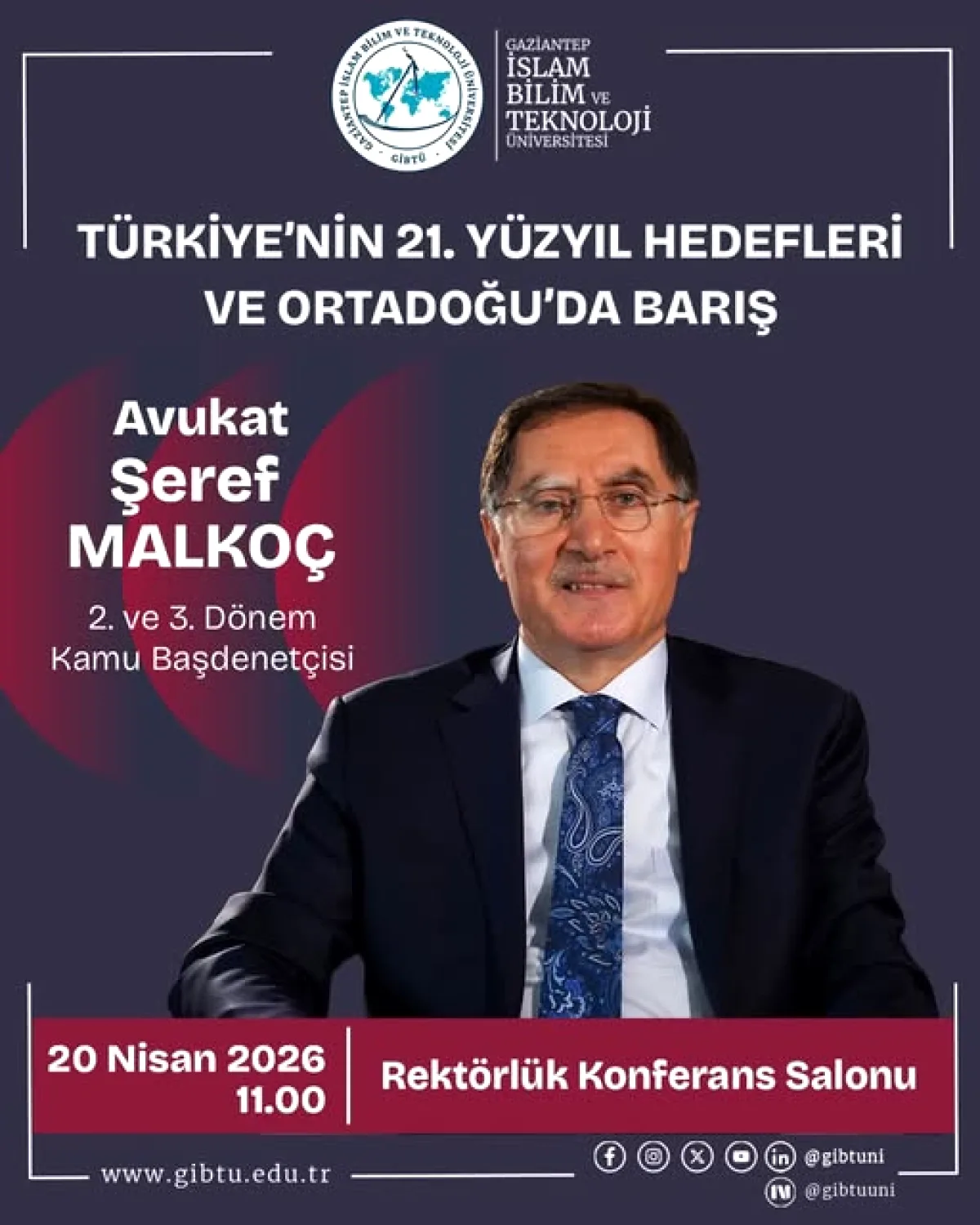 Gaziantep'te Ortadoğu Barışı Konferansı: Şeref Malkoç Konuşacak Gaziantep'te Ortadoğu Barışı Konferansı: Şeref Malkoç Konuşacak