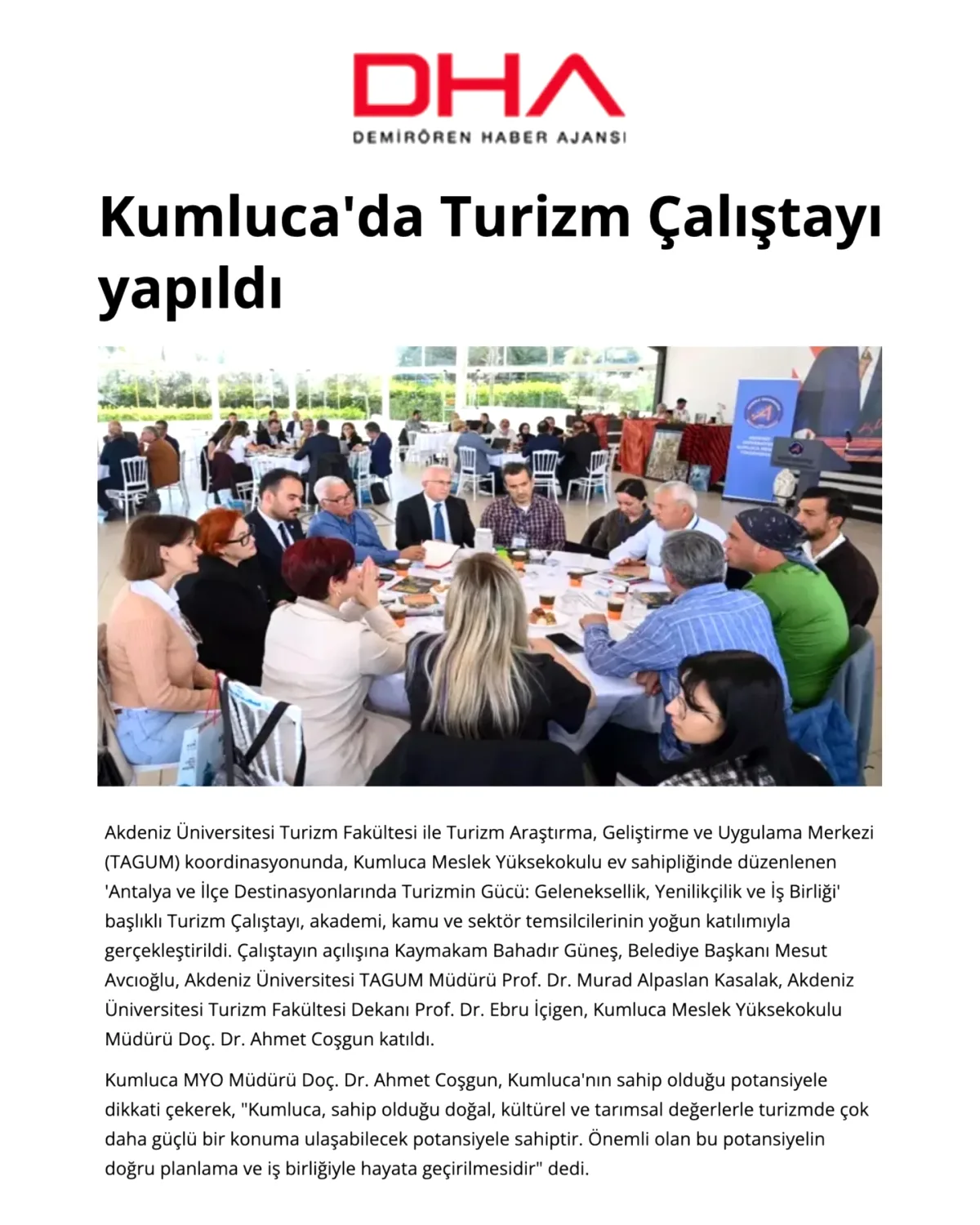 Kumluca Turizm Çalıştayı Düzenlendi Kumluca Turizm Çalıştayı Düzenlendi