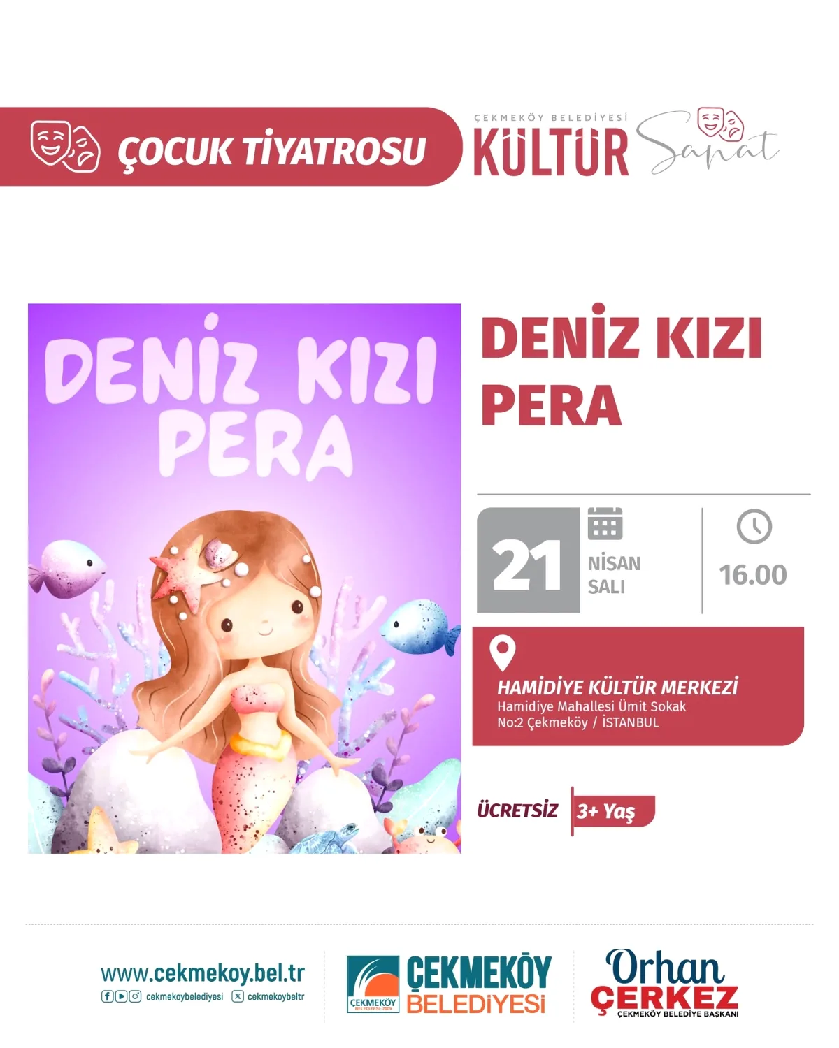 Çekmeköy'de Çocuklar İçin Deniz Kızı Pera Tiyatrosu Çekmeköy'de Çocuklar İçin Deniz Kızı Pera Tiyatrosu
