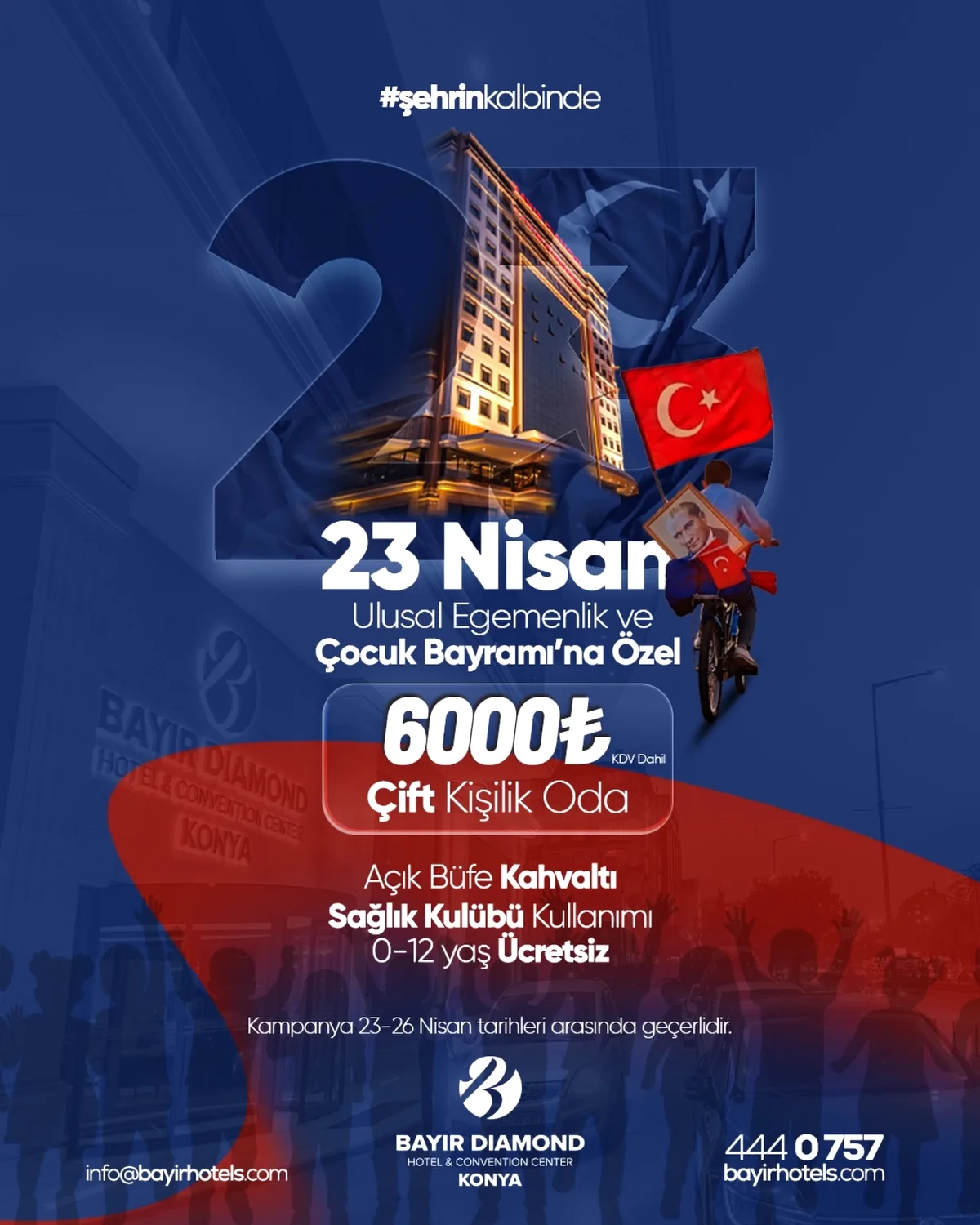 Konya'da 23 Nisan Coşkusu: Çocuklar Ücretsiz Konaklayacak Konya'da 23 Nisan Coşkusu: Çocuklar Ücretsiz Konaklayacak
