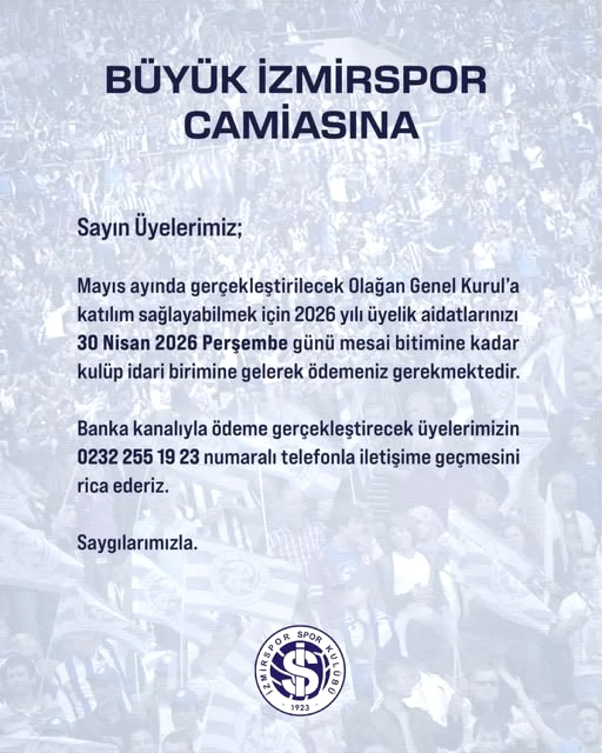 İzmirspor Üyeleri İçin Genel Kurul Çağrısı: Aidat Son Tarih 30 Nisan İzmirspor Üyeleri İçin Genel Kurul Çağrısı: Aidat Son Tarih 30 Nisan