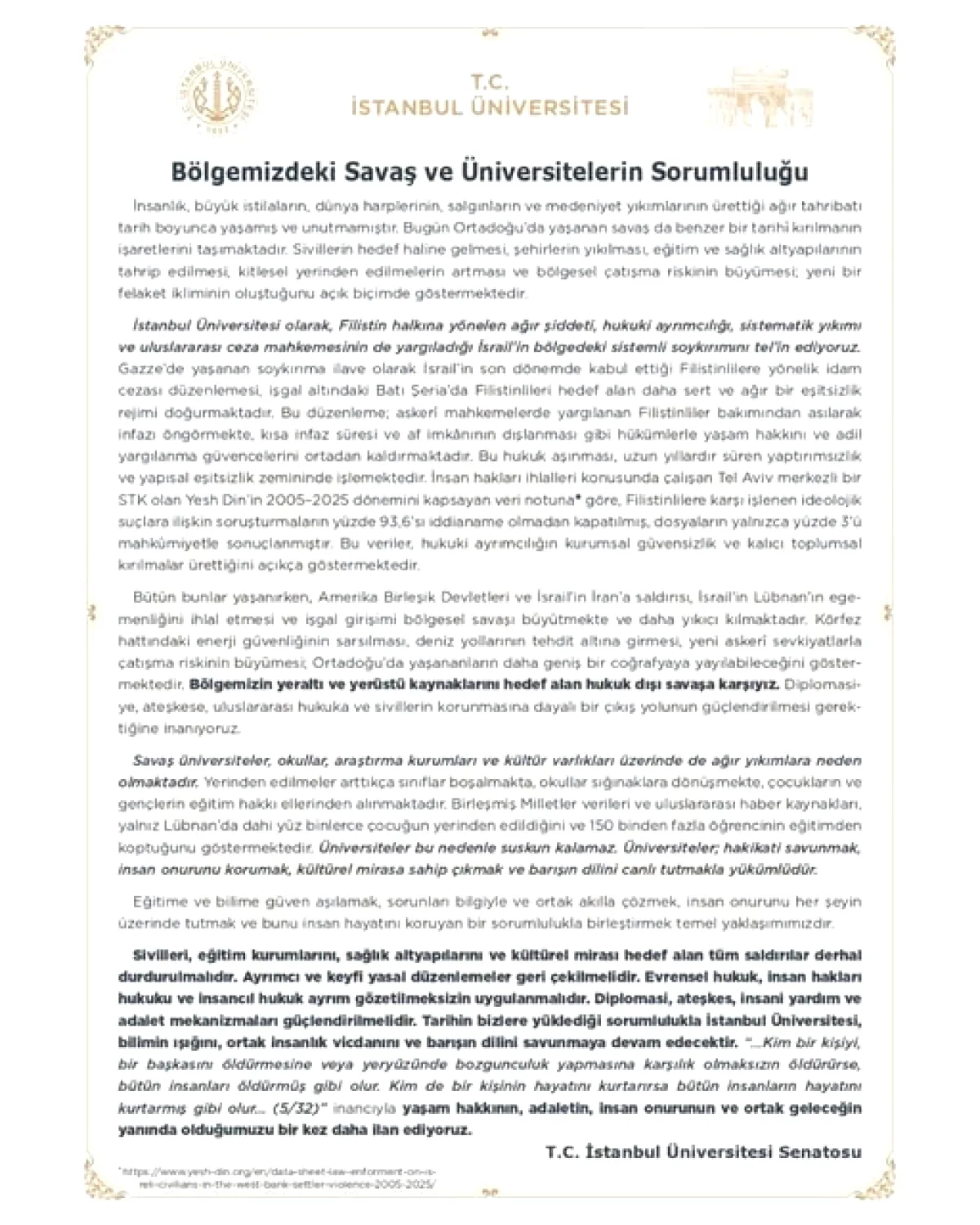 İstanbul Üniversitesi'nden Savaş Koşullarında Eğitim Vurgusu İstanbul Üniversitesi'nden Savaş Koşullarında Eğitim Vurgusu