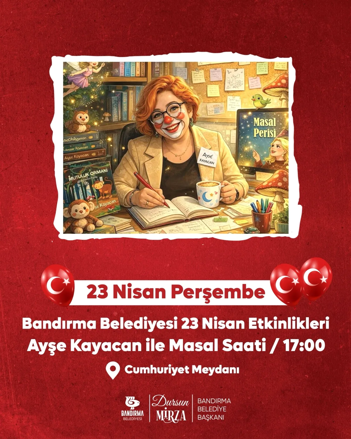 Bandırma'da 23 Nisan Coşkusu: Masal Saati ve Konser Bandırma'da 23 Nisan Coşkusu: Masal Saati ve Konser
