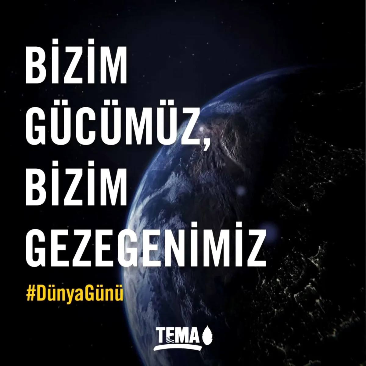 Yalova TEMA'dan Dünya Günü Mesajı: "Bizim Gücümüz, Bizim Gezegenimiz" Yalova TEMA'dan Dünya Günü Mesajı: "Bizim Gücümüz, Bizim Gezegenimiz"