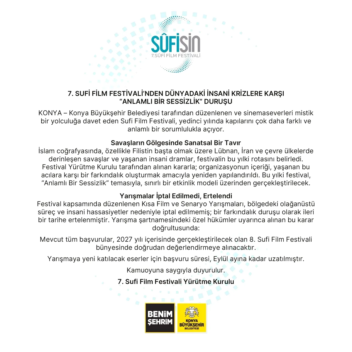 Konya Sufi Film Festivali Programı İnsani Krizler Nedeniyle Yeniden Yapılandırıldı Konya Sufi Film Festivali Programı İnsani Krizler Nedeniyle Yeniden Yapılandırıldı