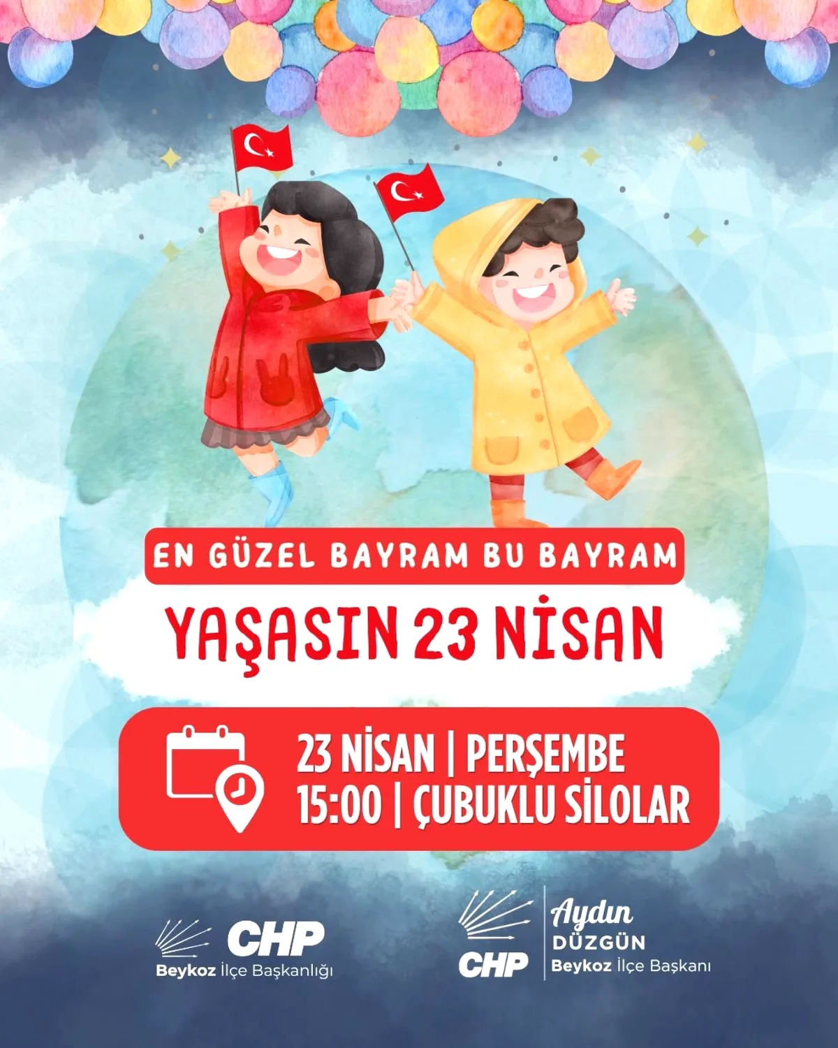 CHP Beykoz'dan 23 Nisan Daveti: Çubuklu Silolar'da Çocuk Bayramı CHP Beykoz'dan 23 Nisan Daveti: Çubuklu Silolar'da Çocuk Bayramı