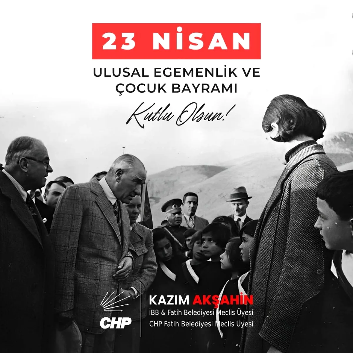 Kazım Akşahin'den 23 Nisan Kutlaması Kazım Akşahin'den 23 Nisan Kutlaması