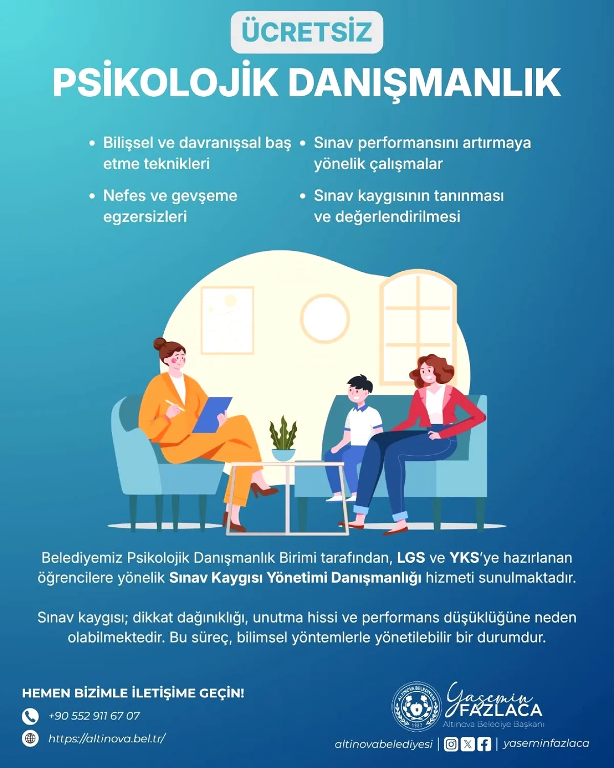 Altınova'dan LGS ve YKS Adaylarına Ücretsiz Psikolojik Danışmanlık Altınova'dan LGS ve YKS Adaylarına Ücretsiz Psikolojik Danışmanlık