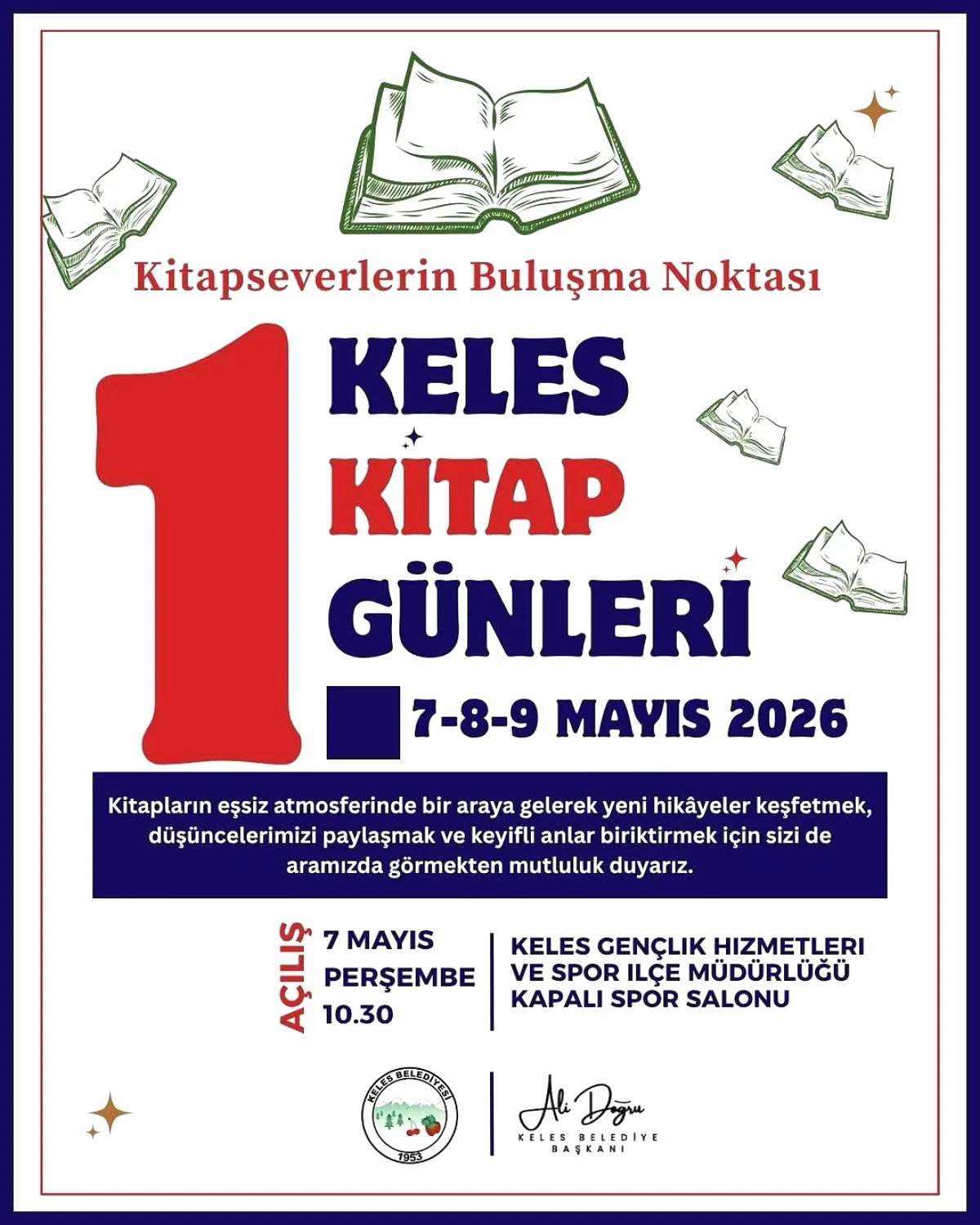 Keles'te İlk Kez Kitap Günleri: 7-9 Mayıs'ta Kitapseverler Buluşuyor Keles'te İlk Kez Kitap Günleri: 7-9 Mayıs'ta Kitapseverler Buluşuyor