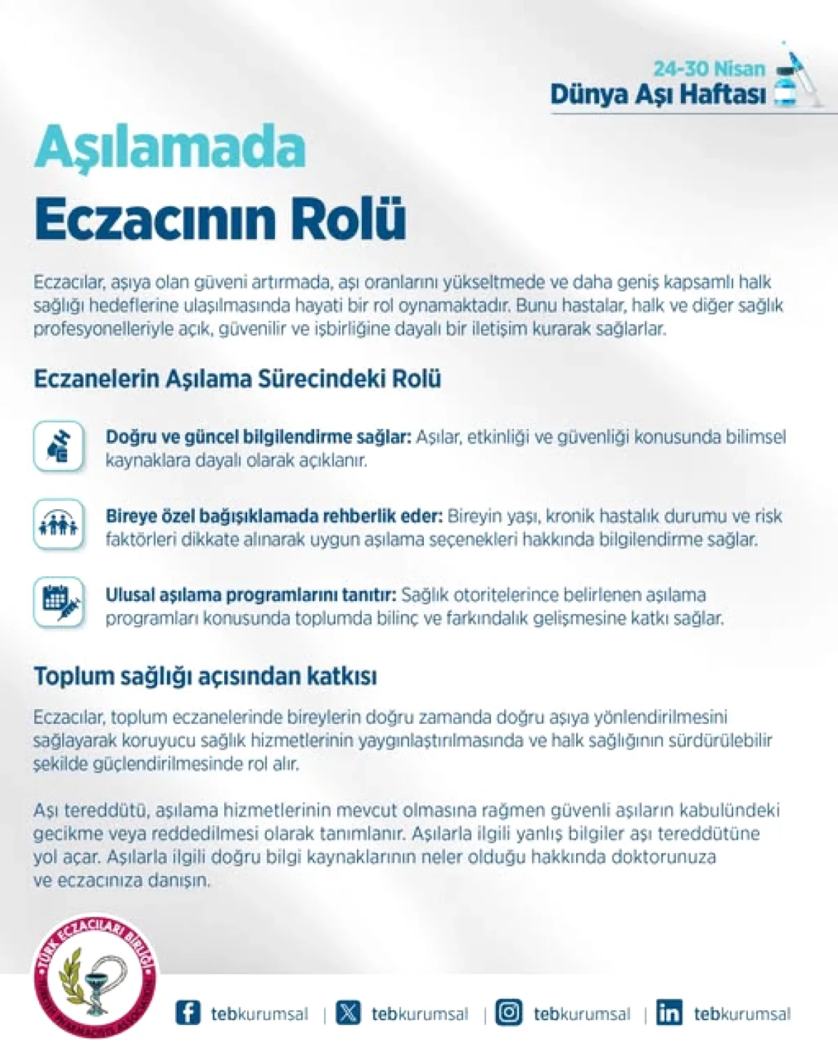 Türk Eczacıları Birliği'nden Dünya Aşı Haftası Vurgusu Türk Eczacıları Birliği'nden Dünya Aşı Haftası Vurgusu