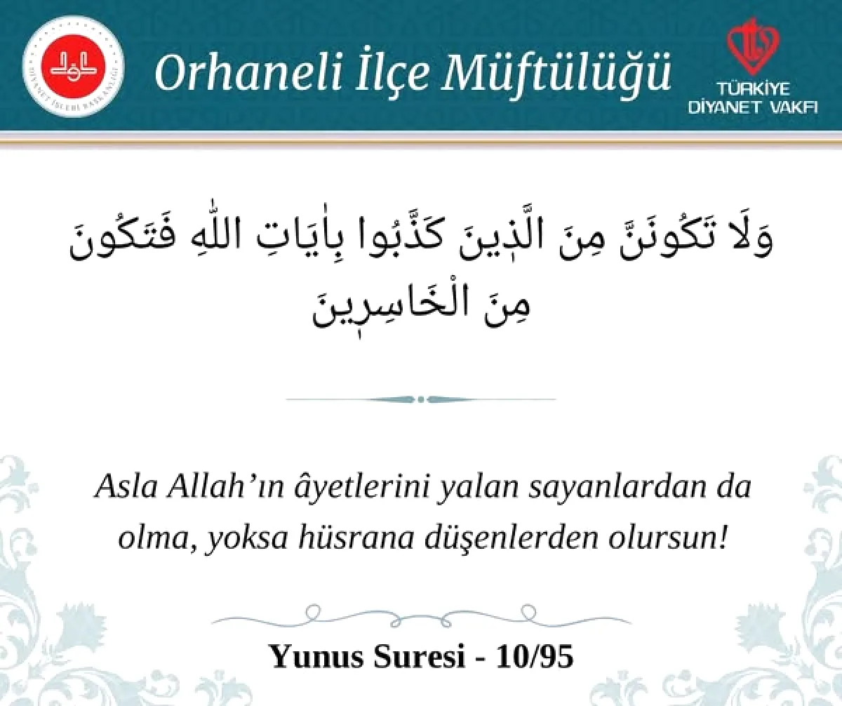 Orhaneli Müftülüğü'nden "Günün Ayeti" Paylaşımı: Ezber ve Amel Çağrısı Orhaneli Müftülüğü'nden "Günün Ayeti" Paylaşımı: Ezber ve Amel Çağrısı