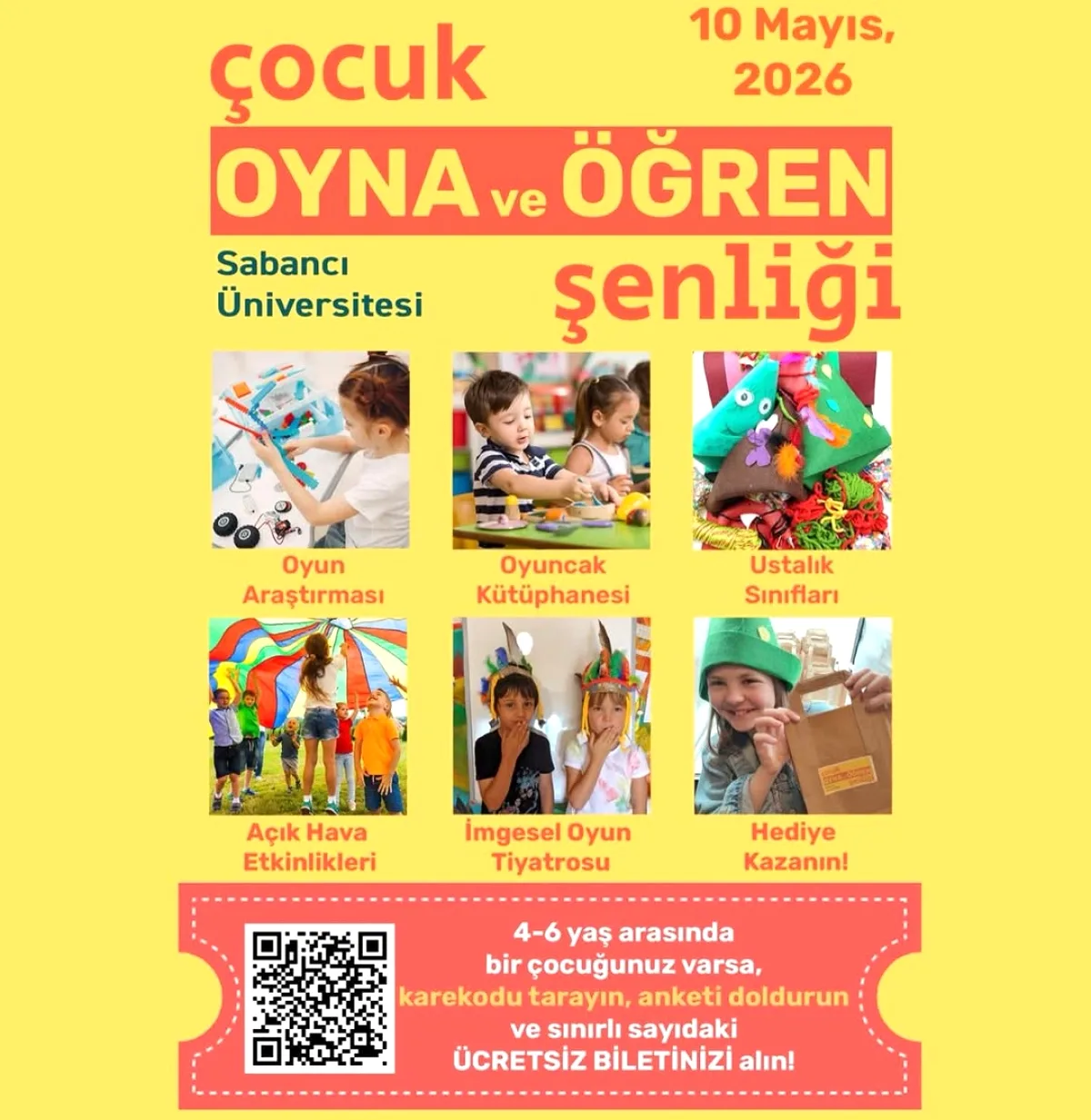 Sabancı Üniversitesi'nden 4-6 Yaş Çocuklara Özel Ücretsiz Festival Sabancı Üniversitesi'nden 4-6 Yaş Çocuklara Özel Ücretsiz Festival