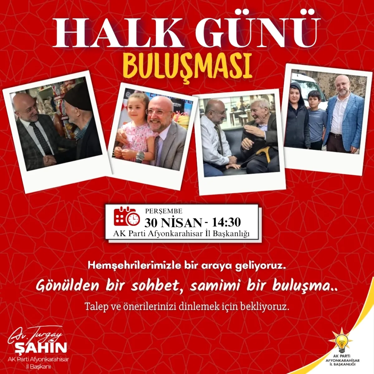 AK Parti Afyonkarahisar'da Vatandaşlarla Bugün Buluşuyor AK Parti Afyonkarahisar'da Vatandaşlarla Bugün Buluşuyor
