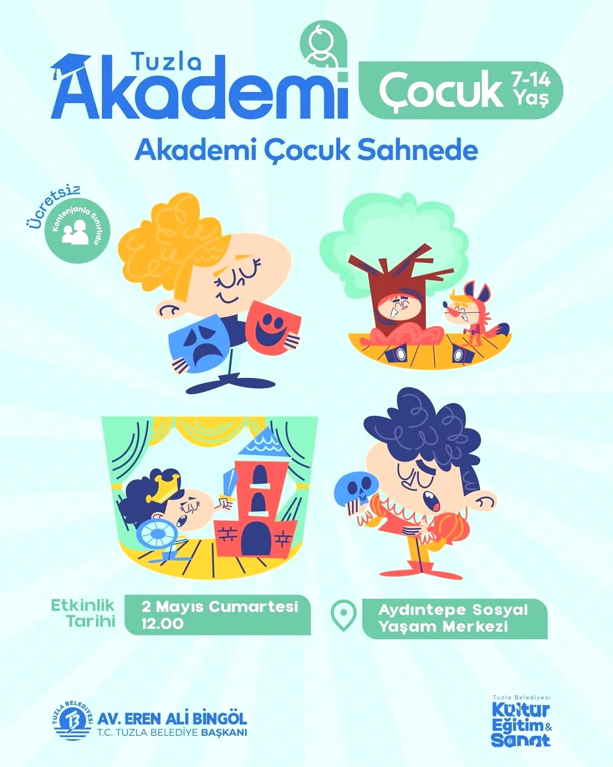 Akademi Çocuk Tiyatro Gösterisi İle Sahne Alıyor Akademi Çocuk Tiyatro Gösterisi İle Sahne Alıyor