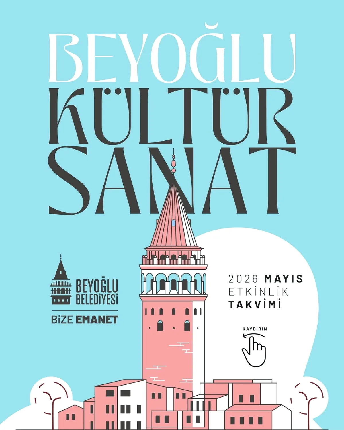 Beyoğlu Mayıs 2026 Kültür Sanat Takvimi Açıklandı Beyoğlu Mayıs 2026 Kültür Sanat Takvimi Açıklandı