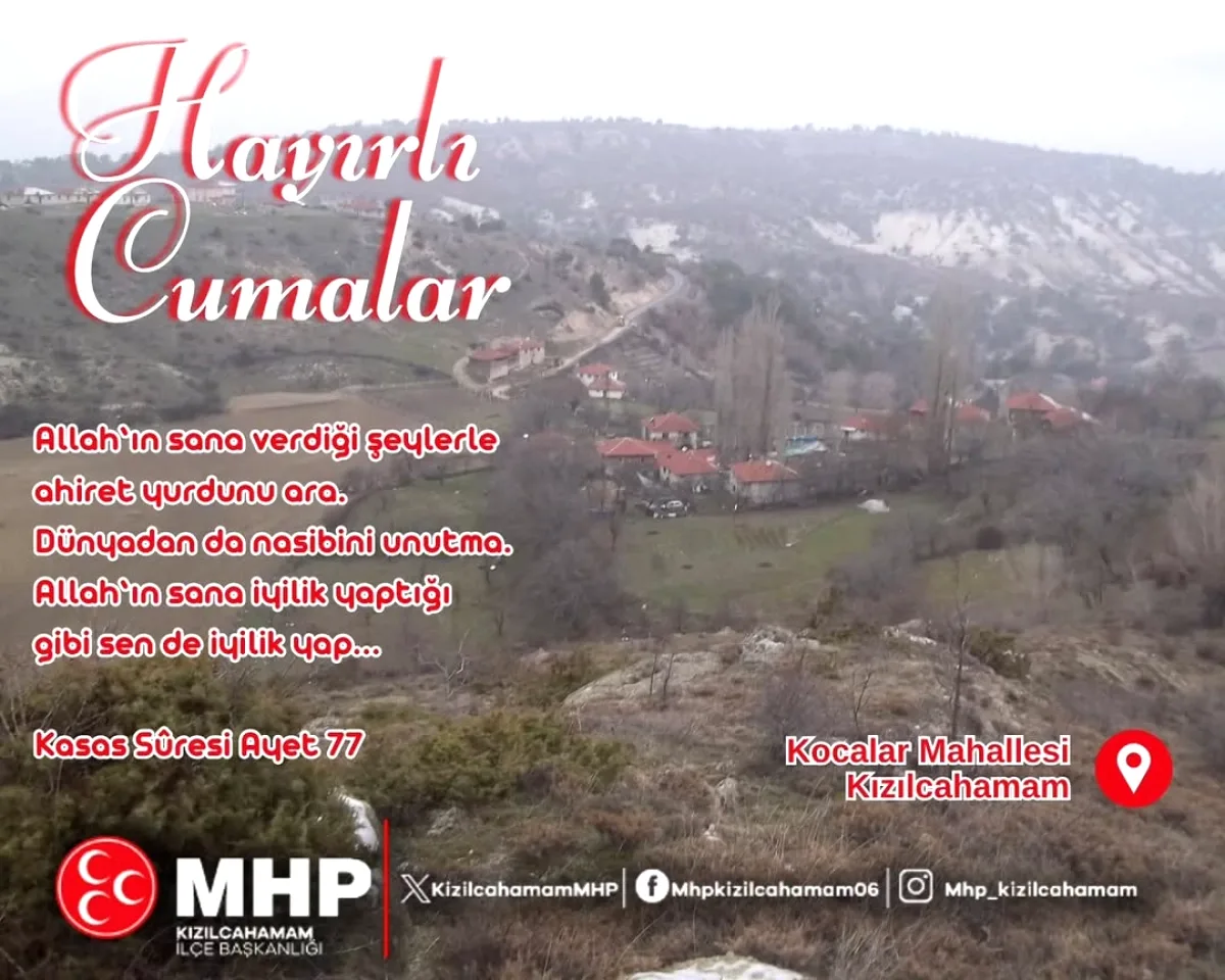 Kızılcahamam MHP'den Cuma Mesajı: Kasas Suresi Ayeti Paylaşıldı Kızılcahamam MHP'den Cuma Mesajı: Kasas Suresi Ayeti Paylaşıldı