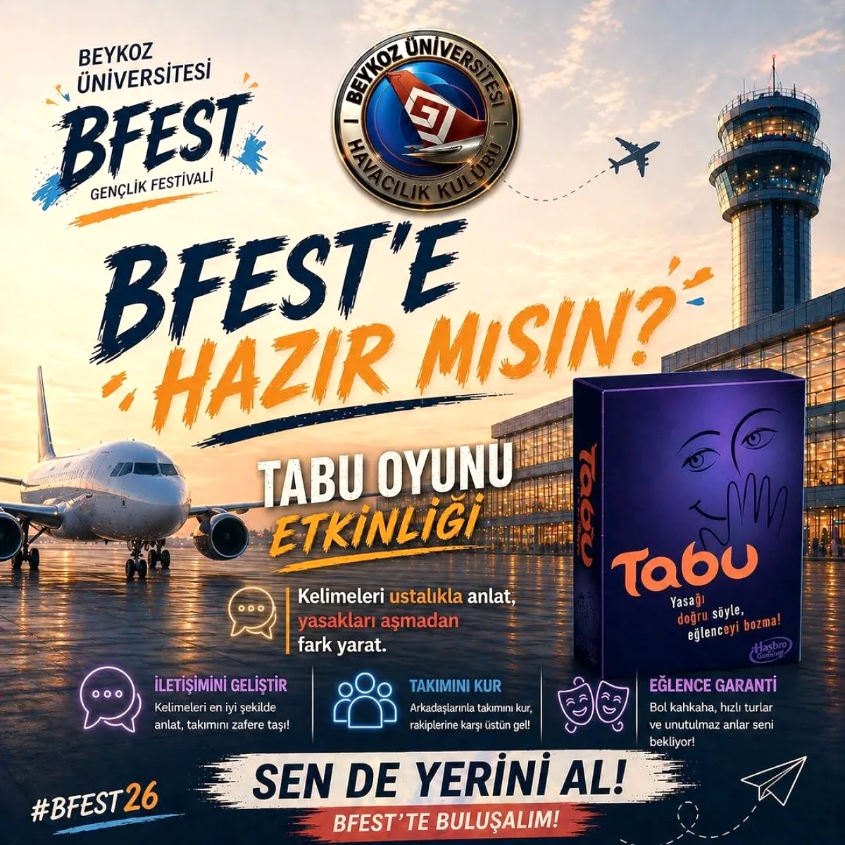 Beykoz Üniversitesi Havacılık Kulübü B Fest'te Tabu Etkinliği Düzenliyor Beykoz Üniversitesi Havacılık Kulübü B Fest'te Tabu Etkinliği Düzenliyor