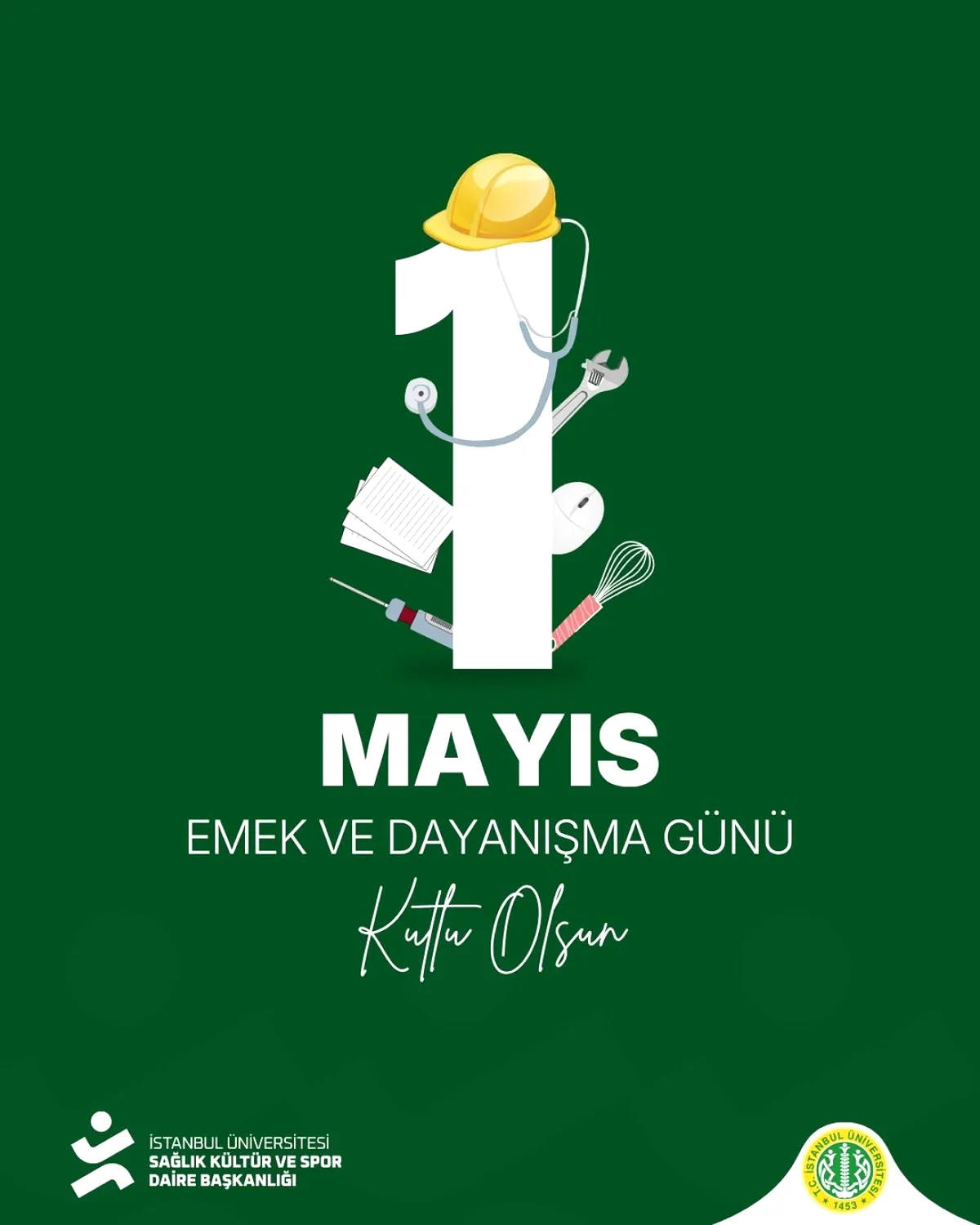 İstanbul Üniversitesi Spor Birliği Kulübü'nden 1 Mayıs Mesajı İstanbul Üniversitesi Spor Birliği Kulübü'nden 1 Mayıs Mesajı