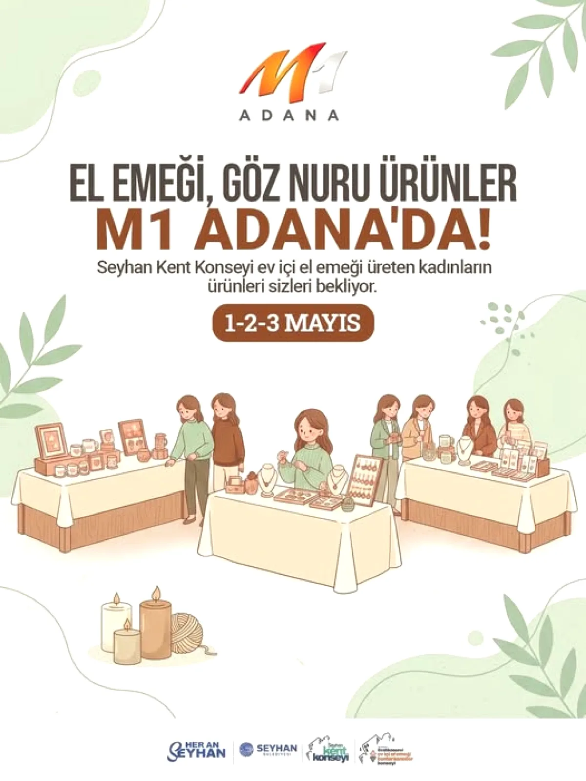 M1 Adana'da El Emeği Göz Nuru Ürünler Sergisi Açıldı M1 Adana'da El Emeği Göz Nuru Ürünler Sergisi Açıldı