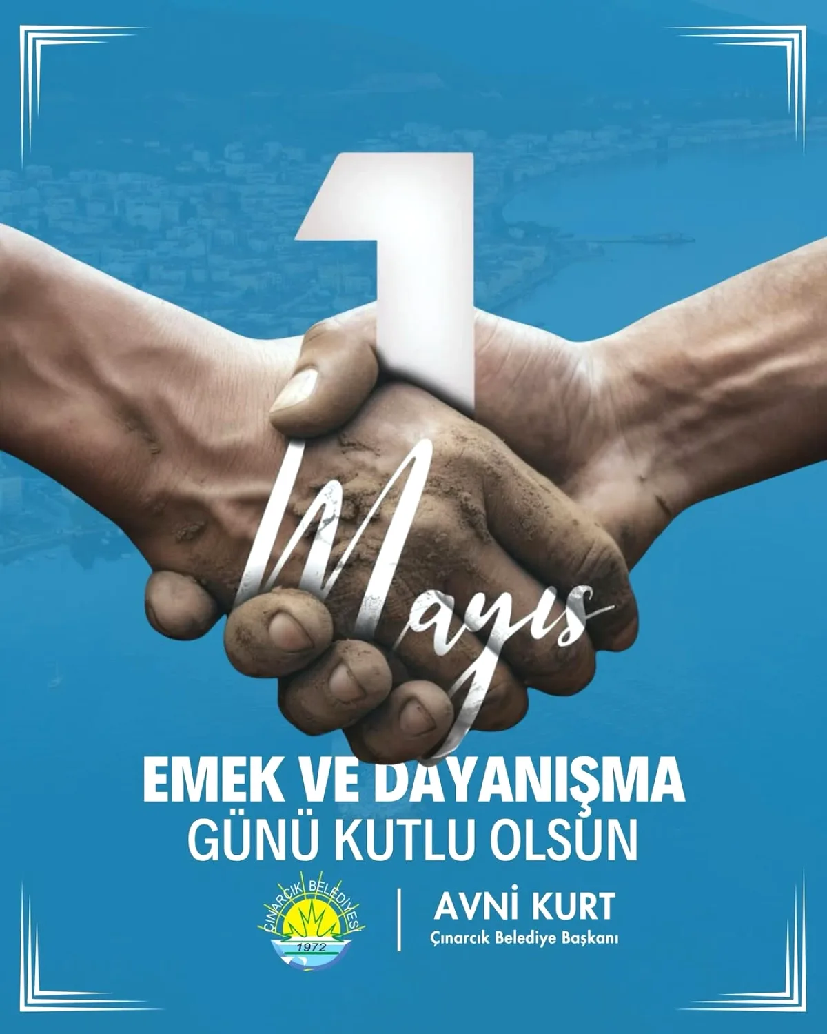 Avni Kurt'tan 1 Mayıs Mesajı: Emekçilerin Bayramı Kutlu Olsun Avni Kurt'tan 1 Mayıs Mesajı: Emekçilerin Bayramı Kutlu Olsun
