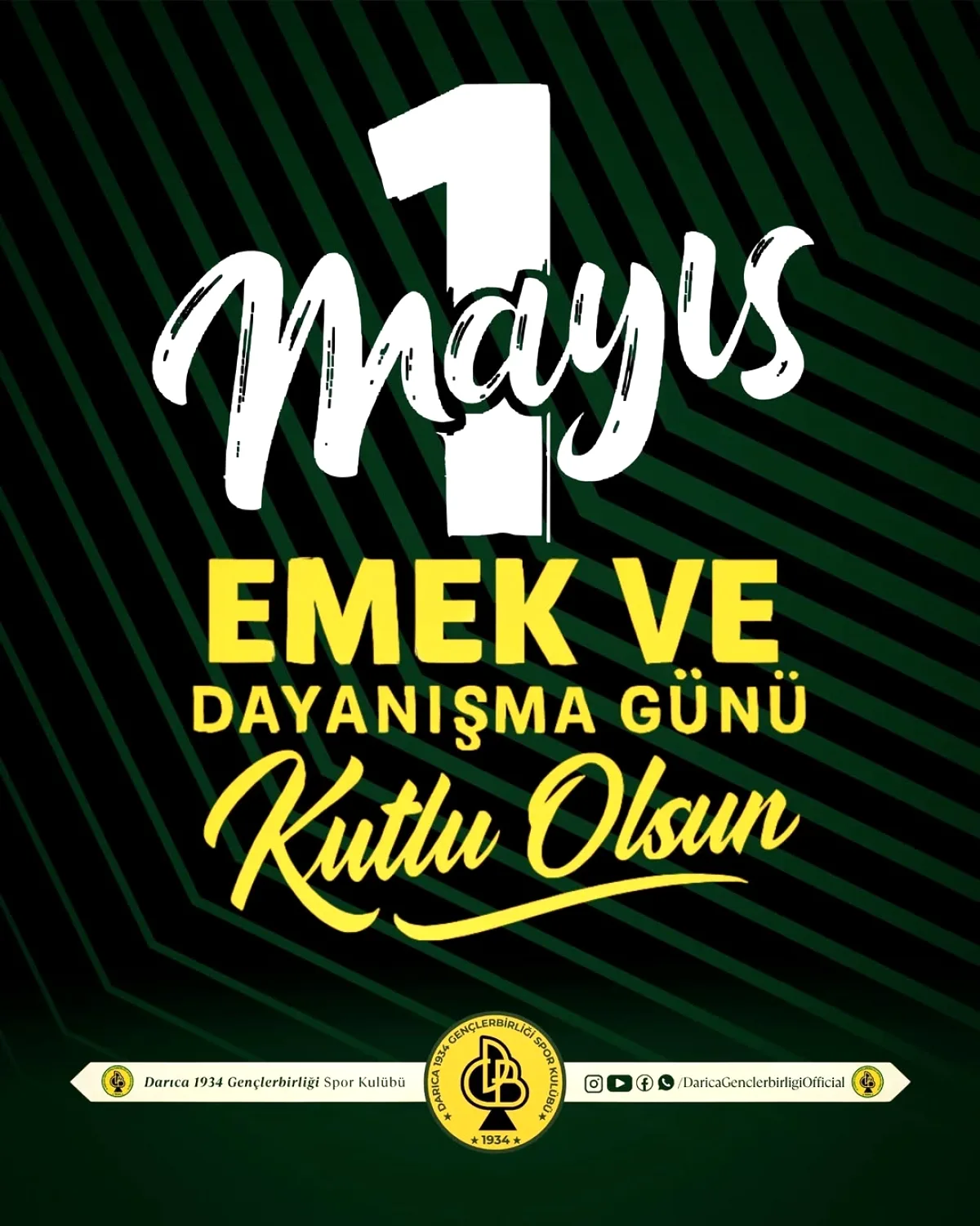 Darıca Gençlerbirliği'nden 1 Mayıs Mesajı Darıca Gençlerbirliği'nden 1 Mayıs Mesajı