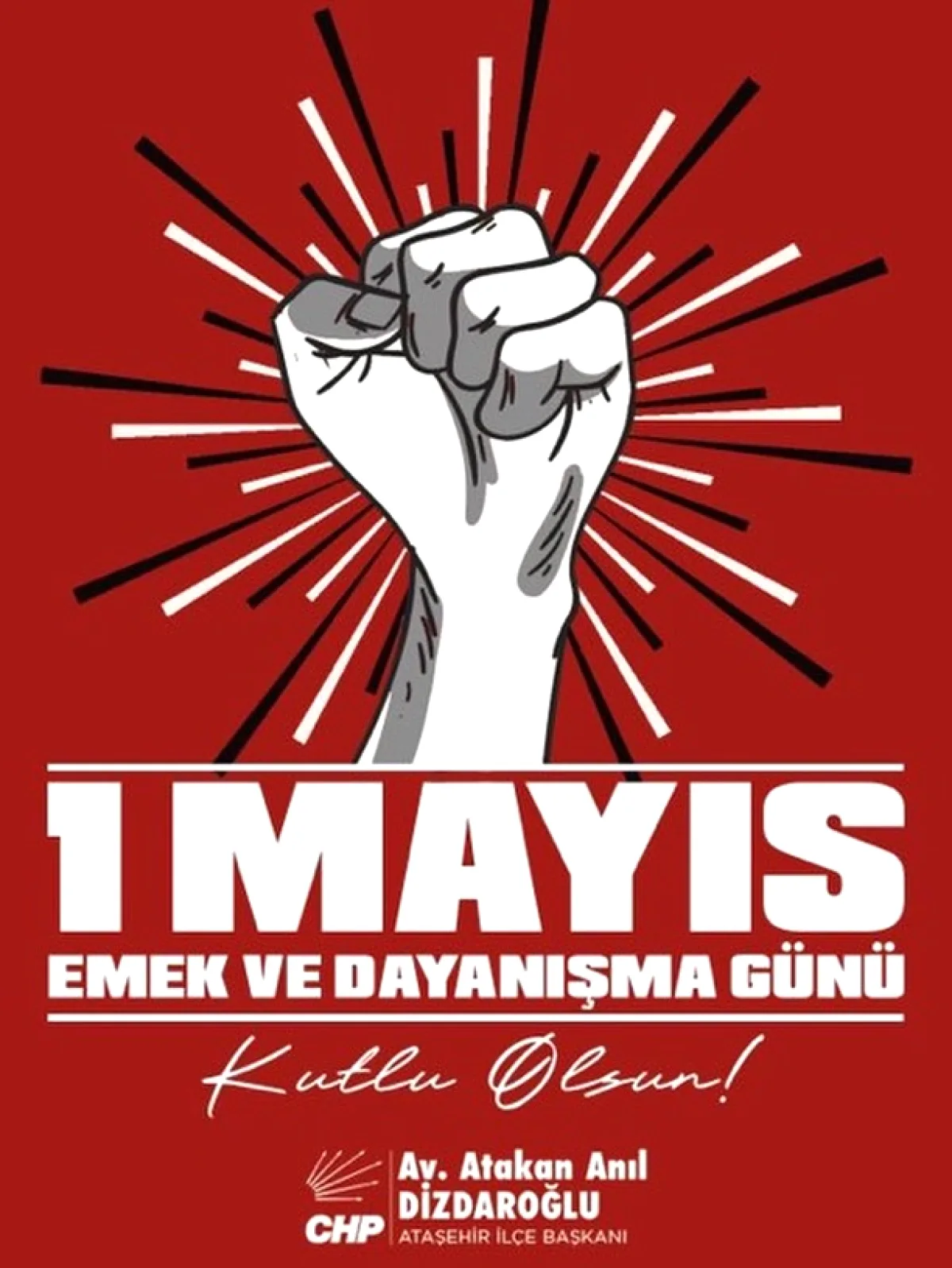 CHP Ataşehir'den 1 Mayıs Mesajı: "Emeğin ve Dayanışmanın Yanındayız" CHP Ataşehir'den 1 Mayıs Mesajı: "Emeğin ve Dayanışmanın Yanındayız"