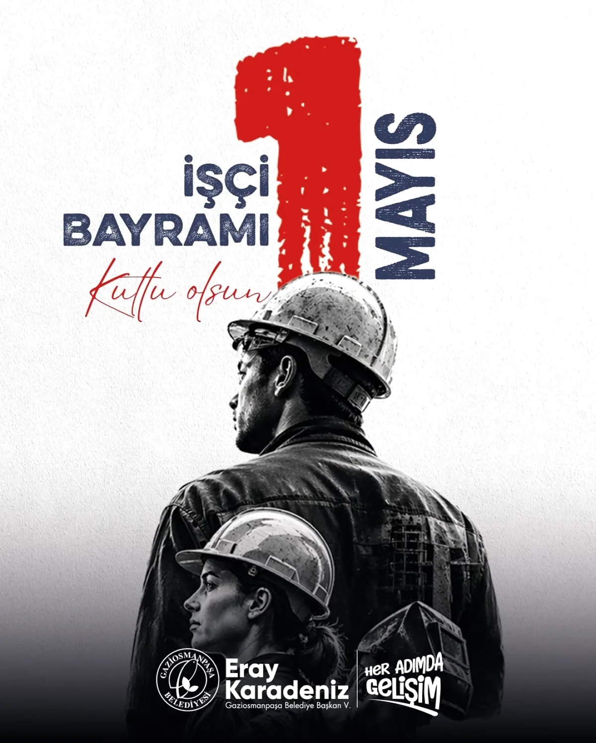 Gaziosmanpaşa Belediyesi'nden 1 Mayıs Emek ve Dayanışma Günü Mesajı Gaziosmanpaşa Belediyesi'nden 1 Mayıs Emek ve Dayanışma Günü Mesajı