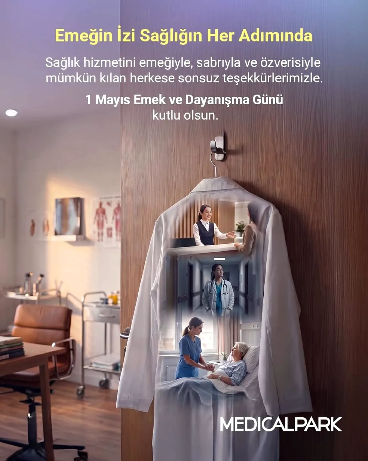 Medical Park Adana'dan 1 Mayıs Mesajı: "Emeğin İzi Sağlığın Her Adımında" Medical Park Adana'dan 1 Mayıs Mesajı: "Emeğin İzi Sağlığın Her Adımında"