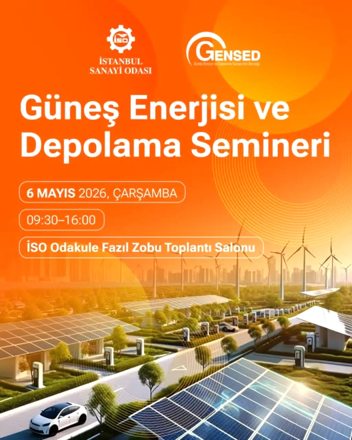 İstanbul'da Sanayiciler İçin Güneş Enerjisi ve Depolama Semineri: 6 Mayıs'ta İstanbul'da Sanayiciler İçin Güneş Enerjisi ve Depolama Semineri: 6 Mayıs'ta