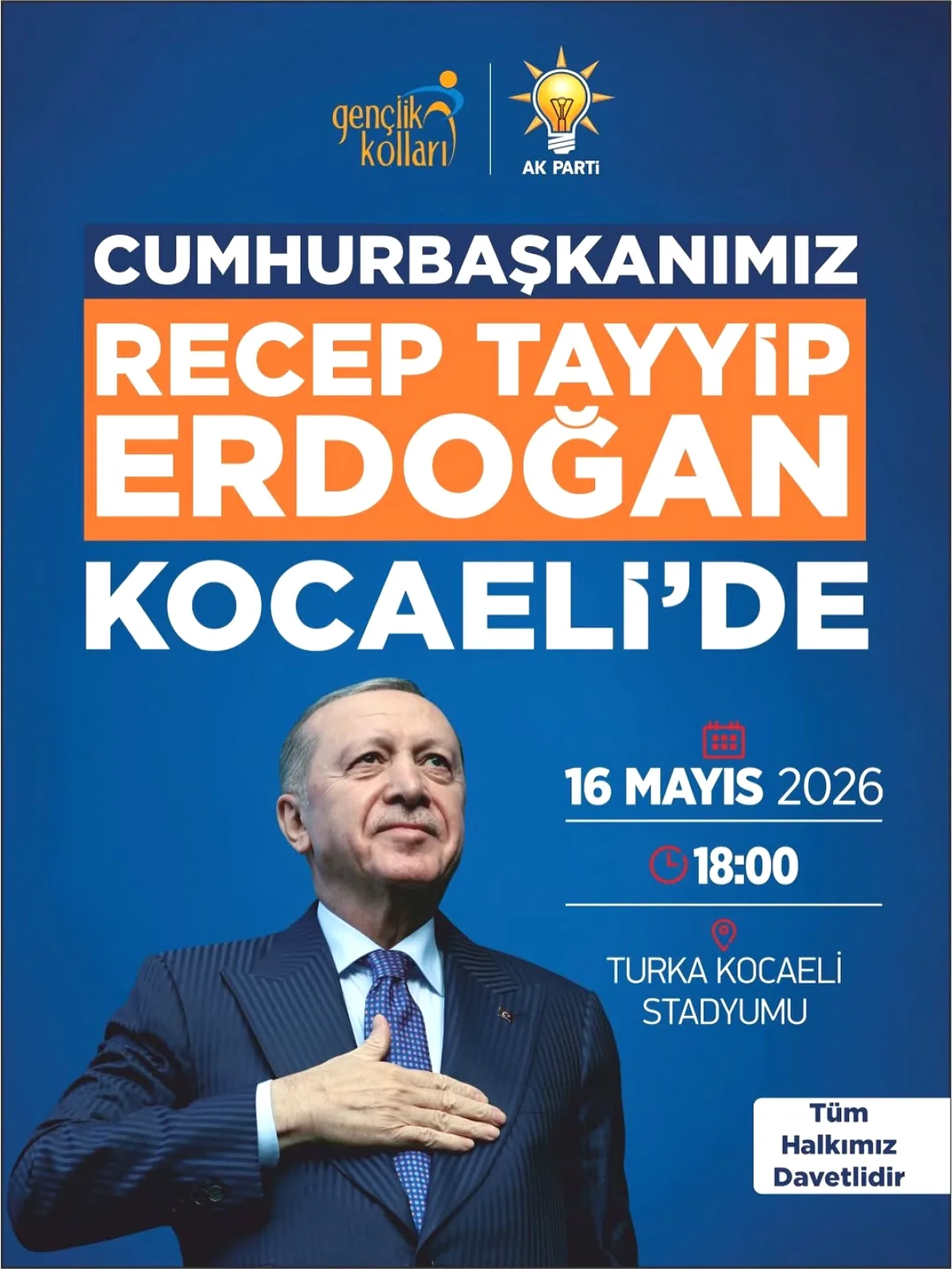Cumhurbaşkanı Erdoğan 16 Mayıs'ta Kocaeli'de Halkla Buluşacak Cumhurbaşkanı Erdoğan 16 Mayıs'ta Kocaeli'de Halkla Buluşacak